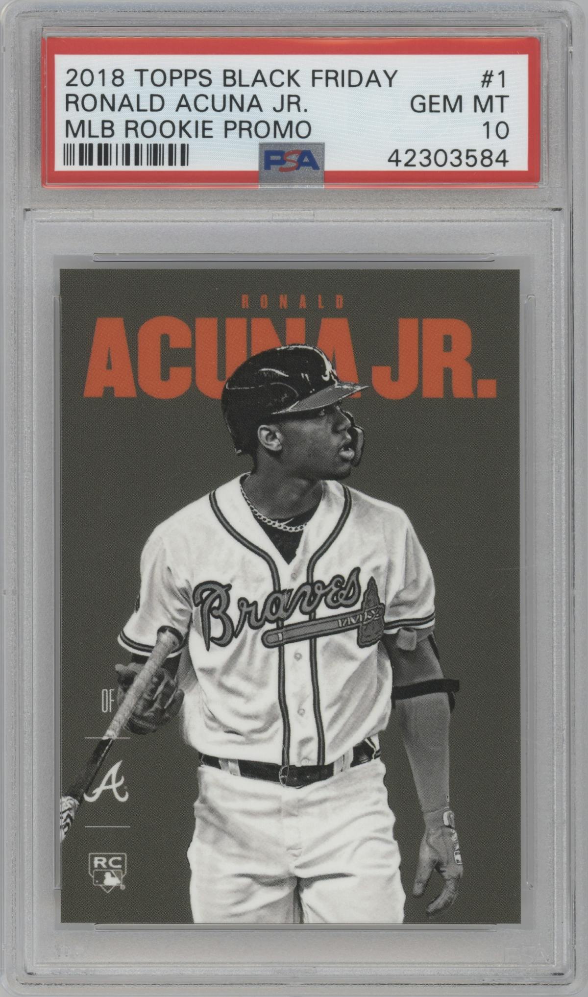 Ronald Acuna Jr. from the 2018 Topps Cyber Weekend set graded by PSA and given an overall grade of 10.
