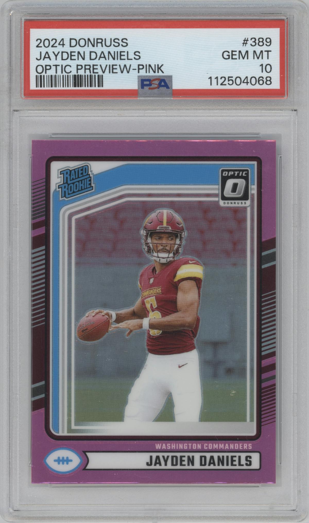 Jayden Daniels from the 2024 Donruss set featuring a Pink parallel graded by PSA and given an overall grade of 10.
