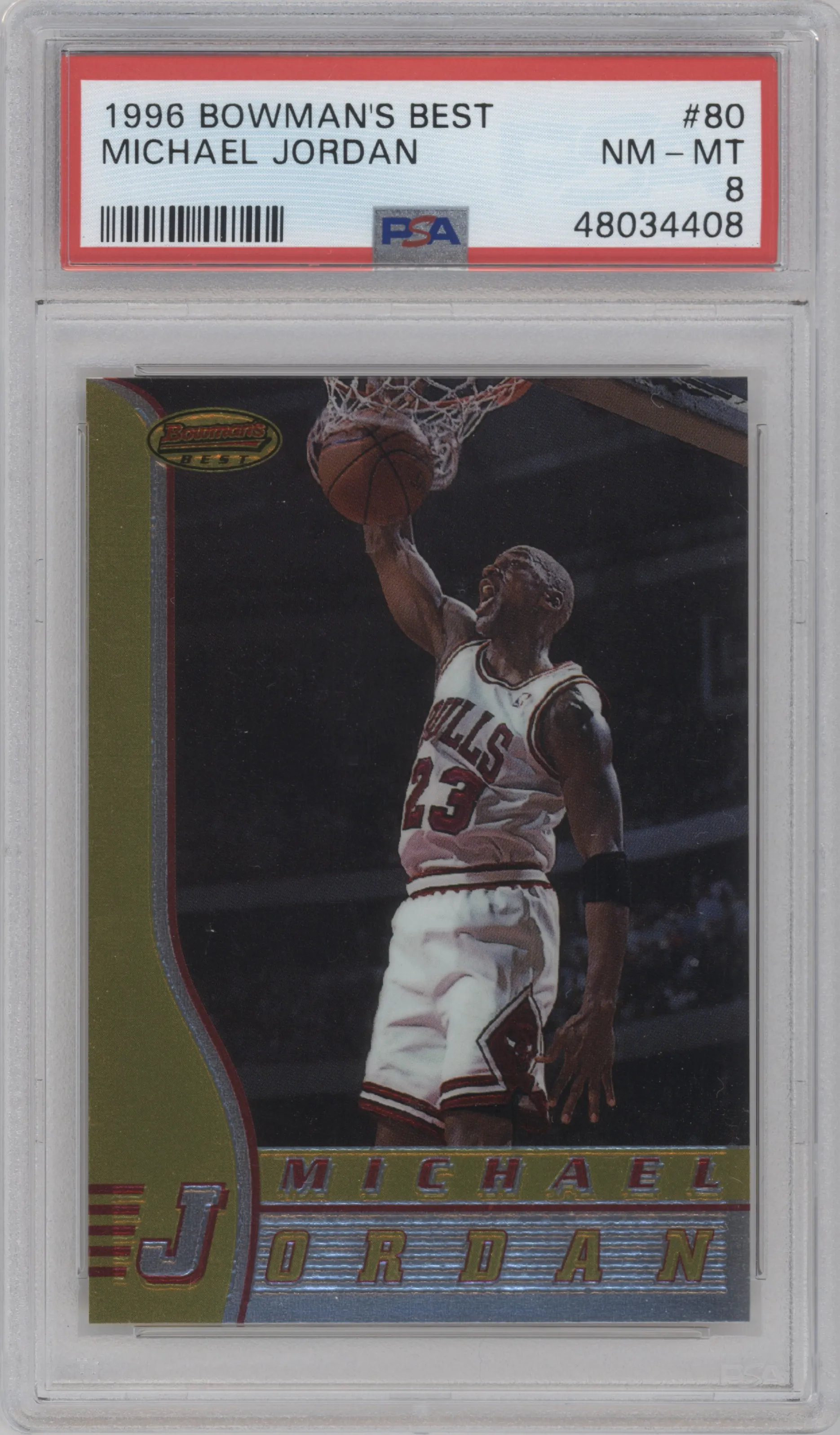 Michael Jordan from the 1996-97 Bowman’s Best  set graded by PSA and given an overall grade of 8.