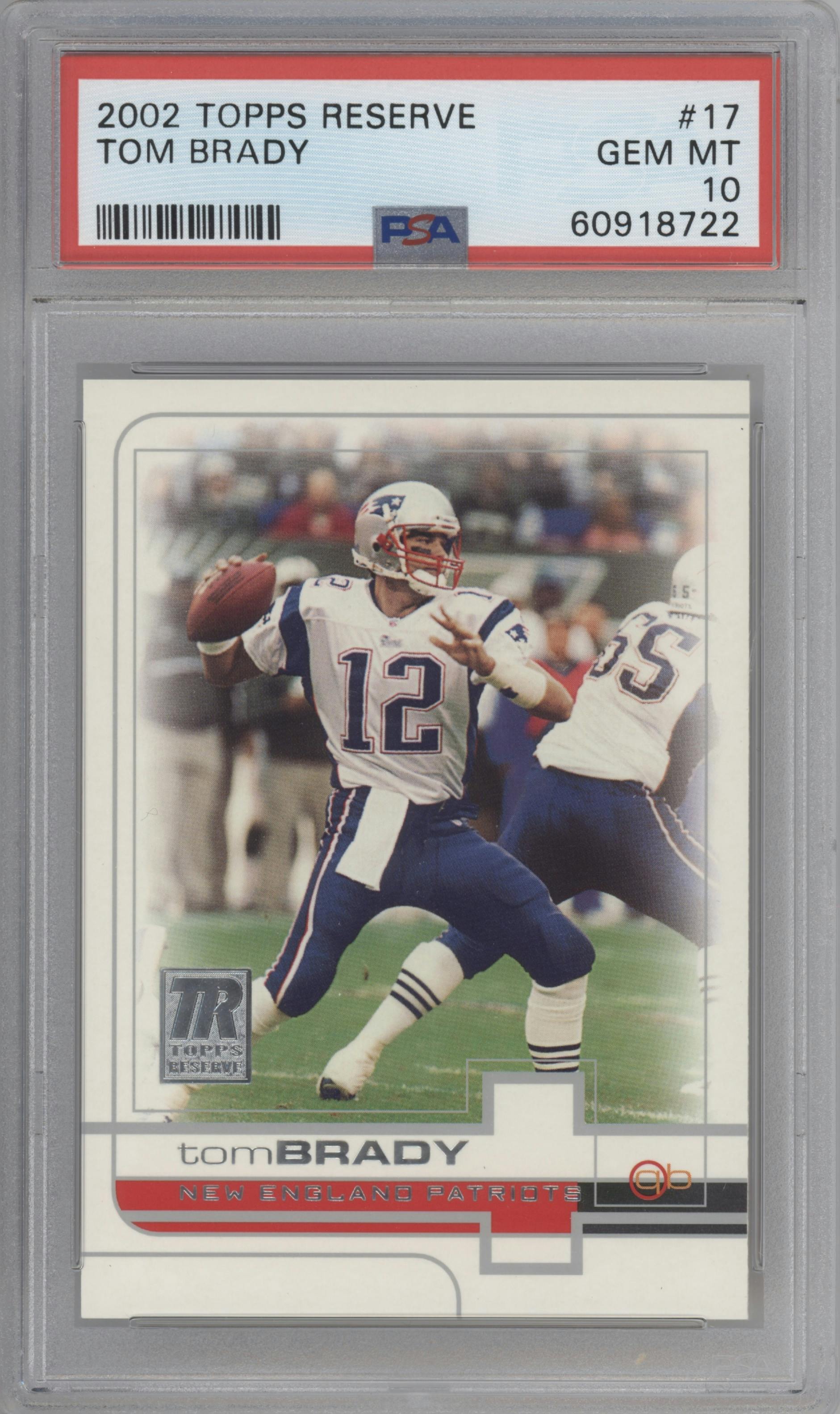 Tom Brady from the 2002 Topps Reserve set graded by PSA and given an overall grade of 10.