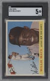 Willie Mays from the 1955 Topps set graded by SGC and given an overall grade of 5.