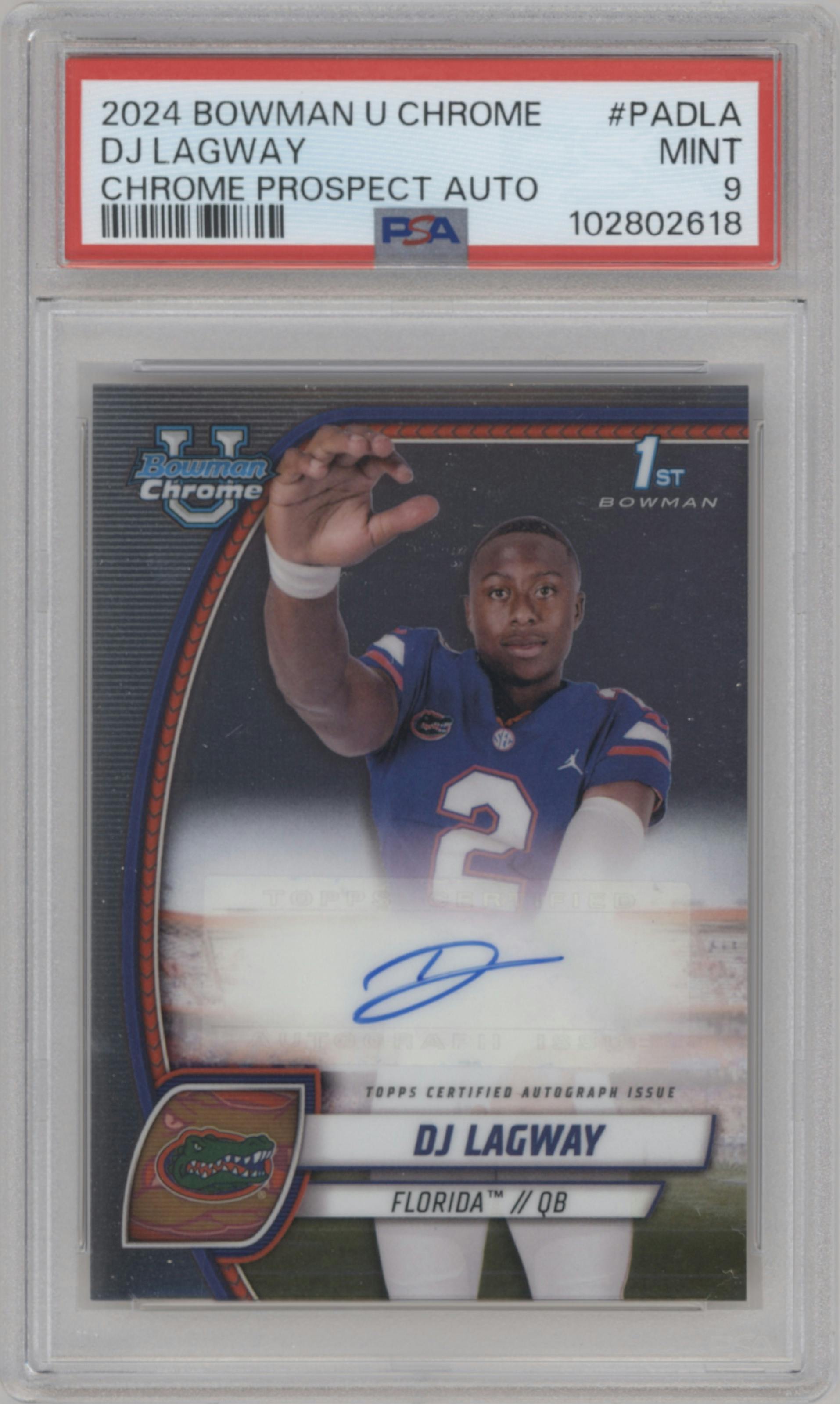 DJ Lagway from the 2024 Bowman University Chrome set graded by PSA and given an overall grade of 9.