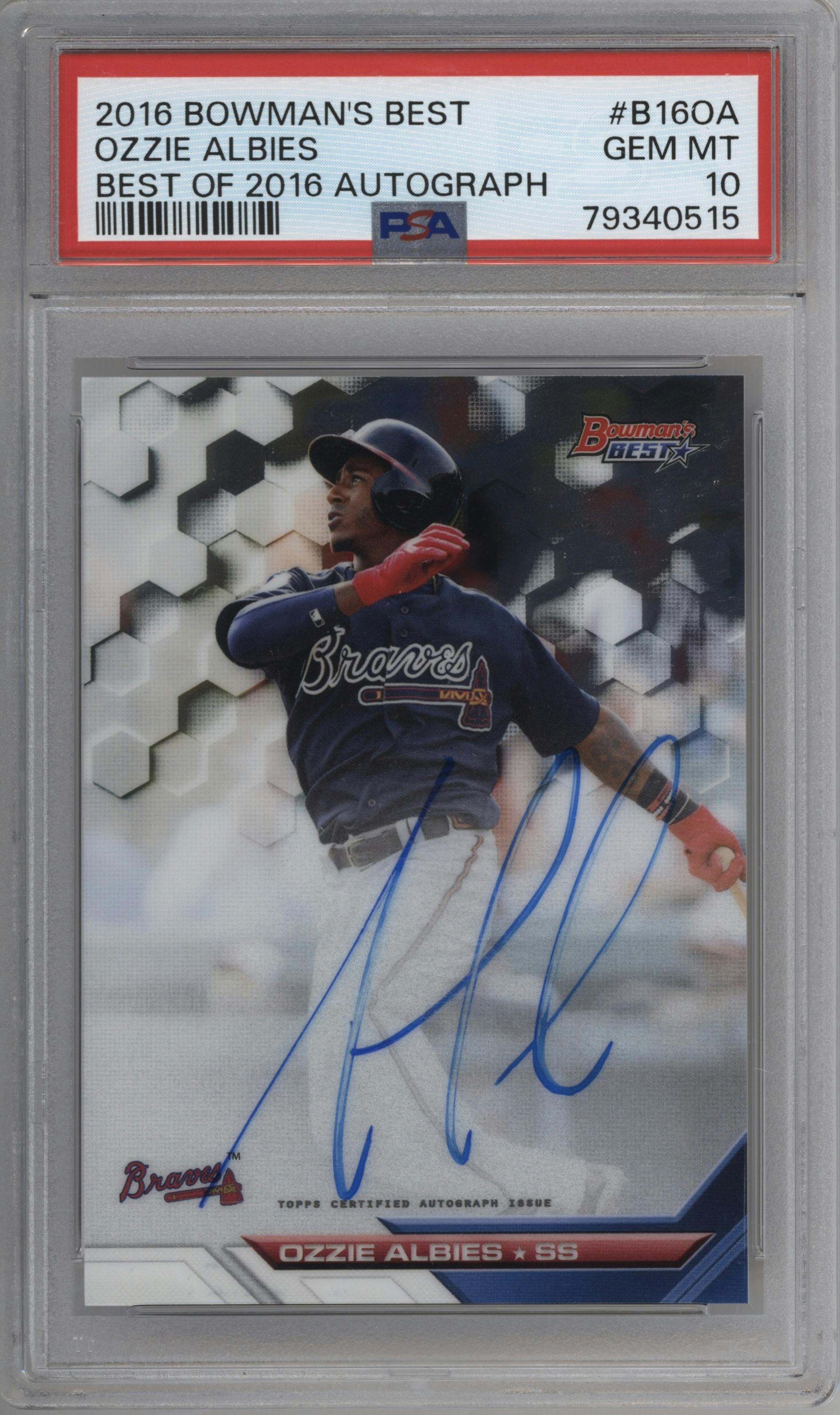 Ozzie Albies from the 2016 Bowman’s Best set graded by PSA and given an overall grade of 10.