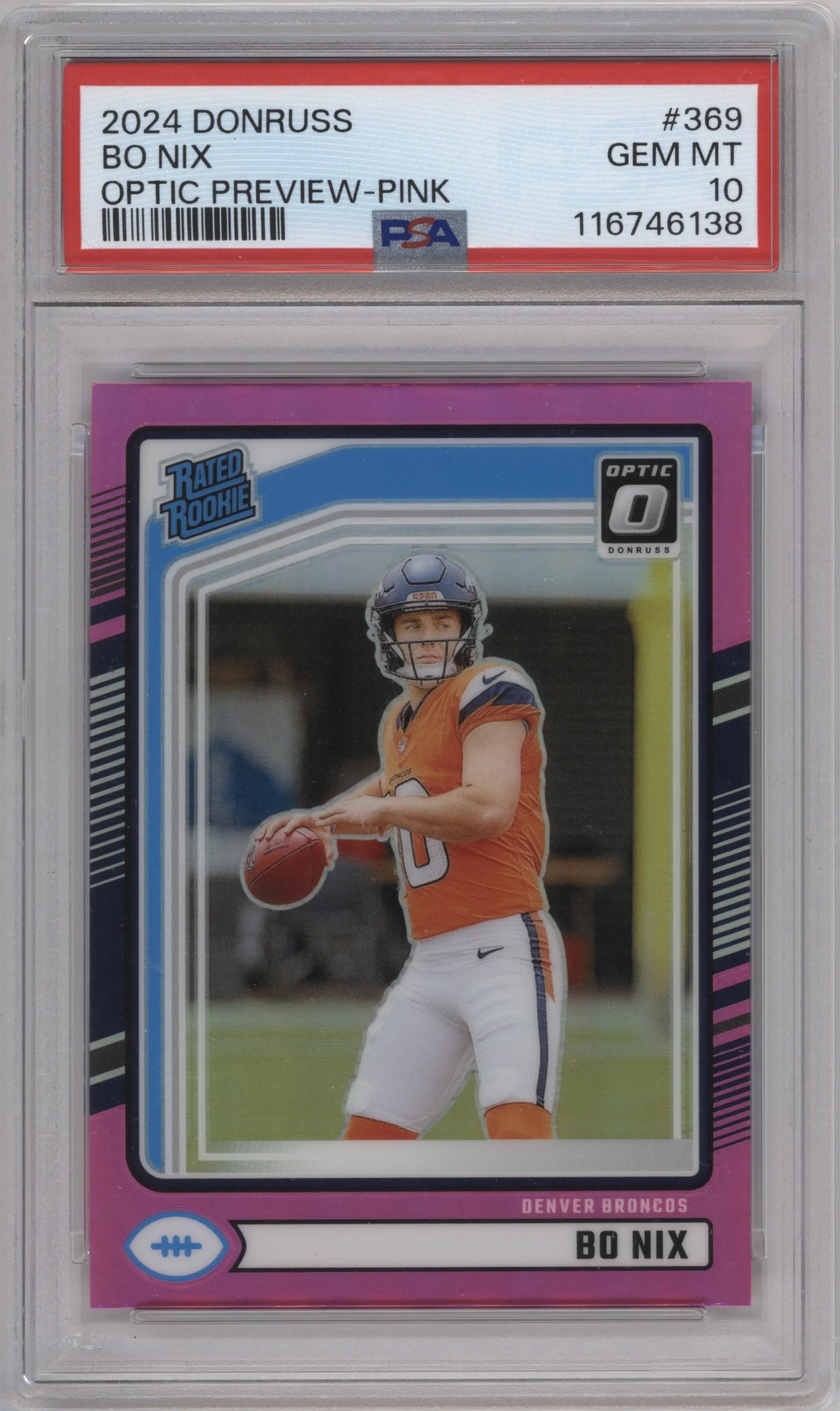 Bo Nix from the 2024 Donruss set featuring a Pink parallel graded by PSA and given an overall grade of 10.