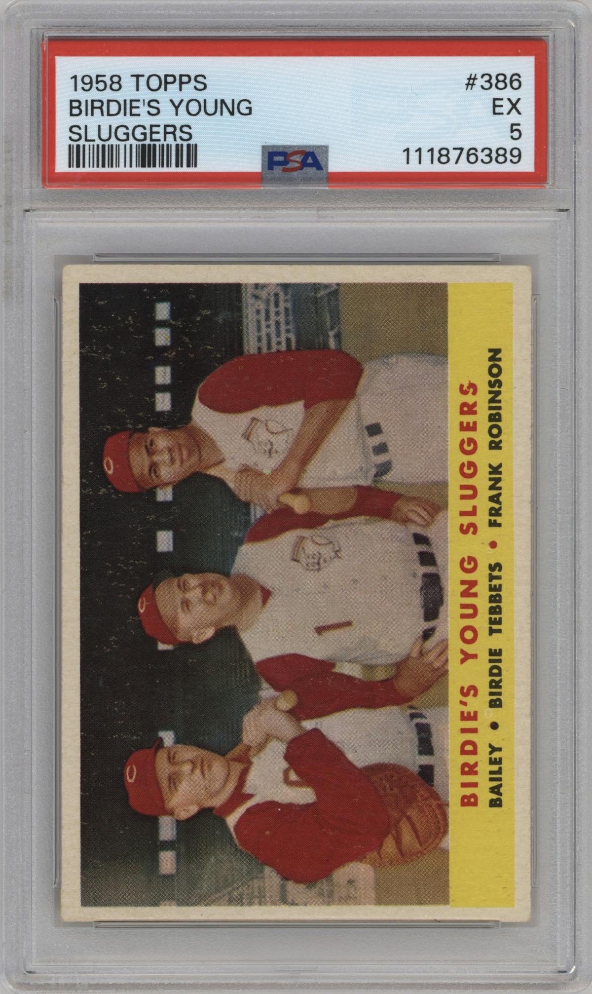 Ed Bailey/Birdie Tebbets/Frank Robinson from the 1958 Topps set graded by PSA and given an overall grade of 5.