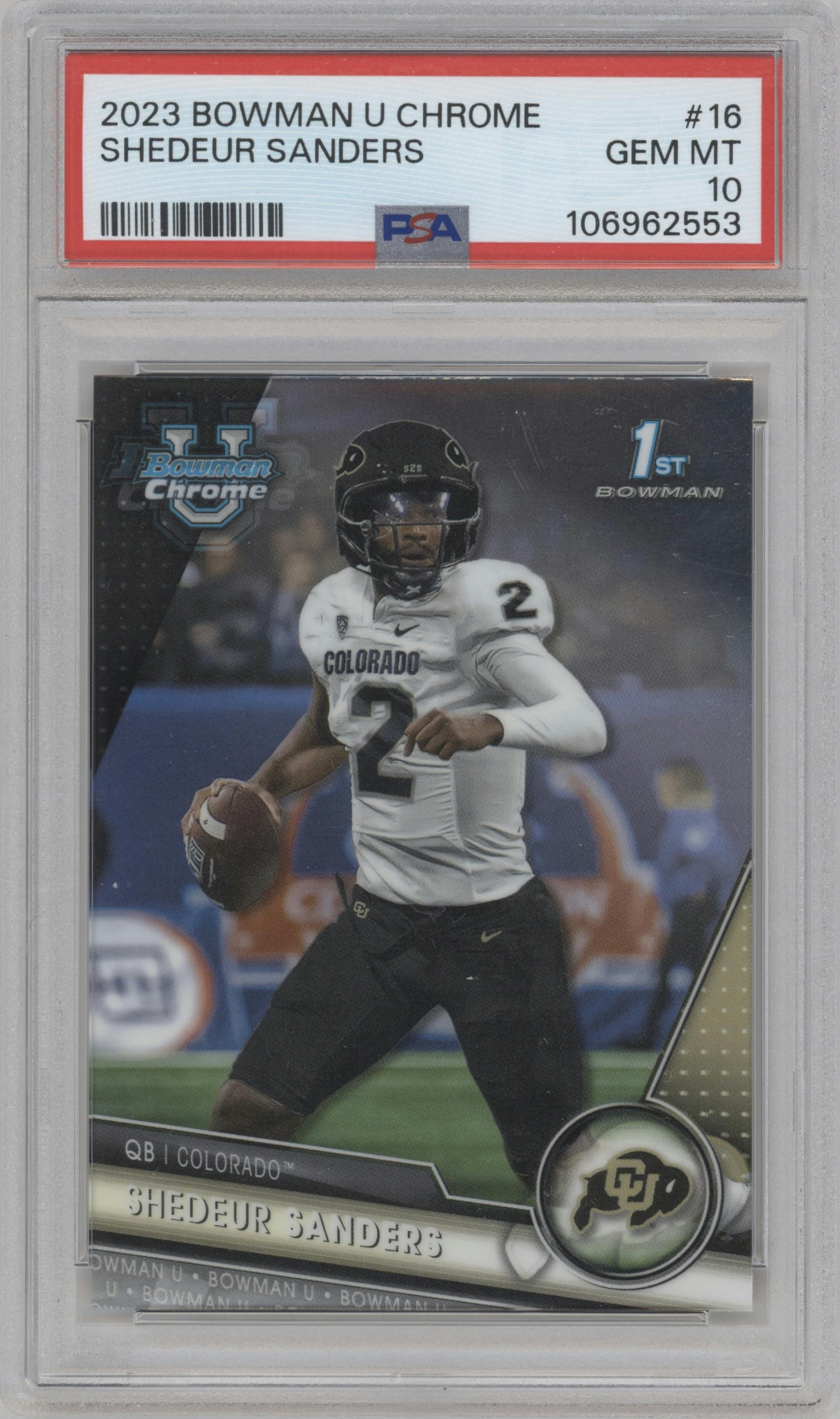 Shedeur Sanders from the 2023 Bowman Chrome University set graded by PSA and given an overall grade of 10.