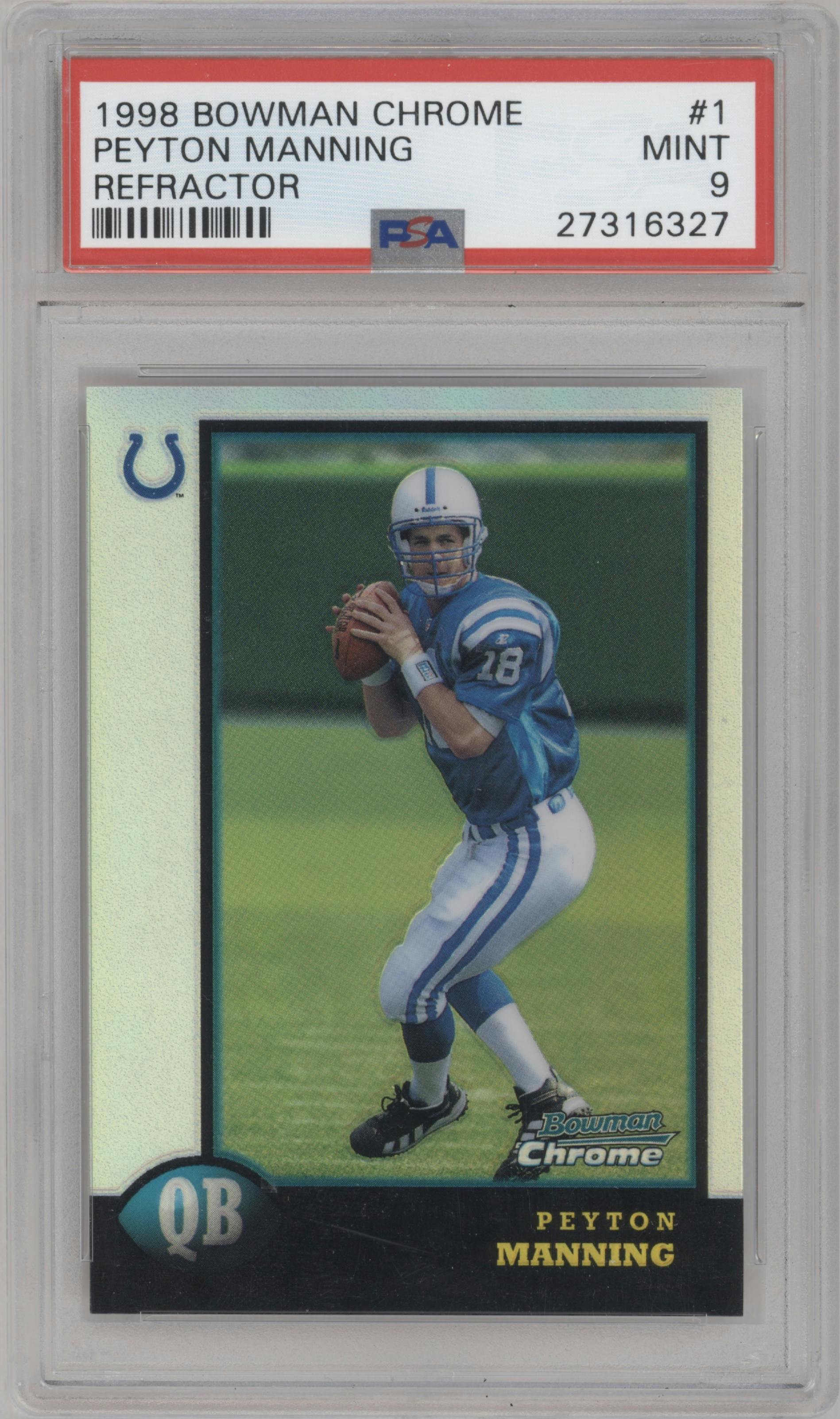 Peyton Manning from the 1998 Bowman Chrome set featuring a Refractor parallel graded by PSA and given an overall grade of 9.