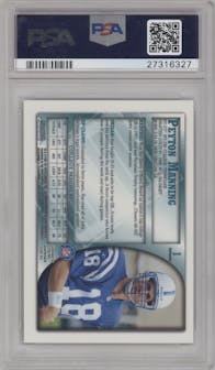 Peyton Manning from the 1998 Bowman Chrome set featuring a Refractor parallel graded by PSA and given an overall grade of 9.