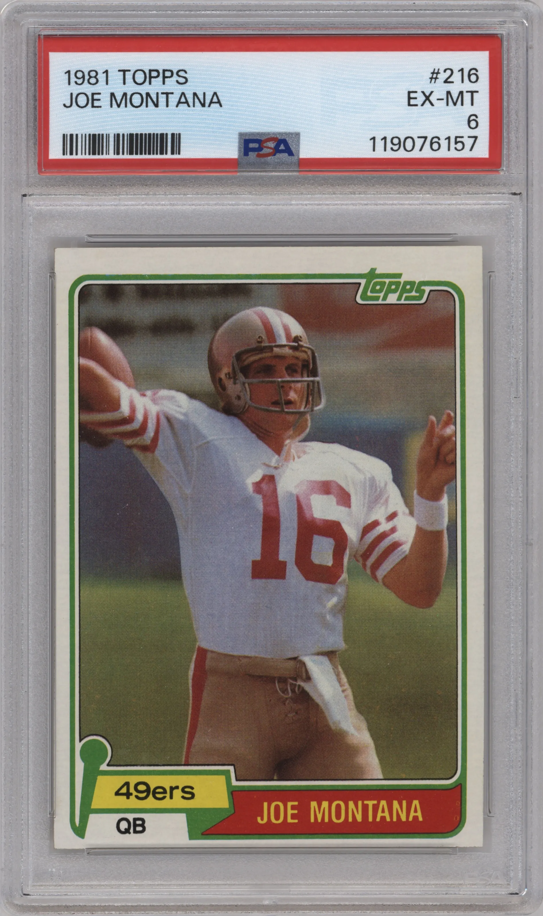 1981 Topps Joe Montana #216 PSA 6