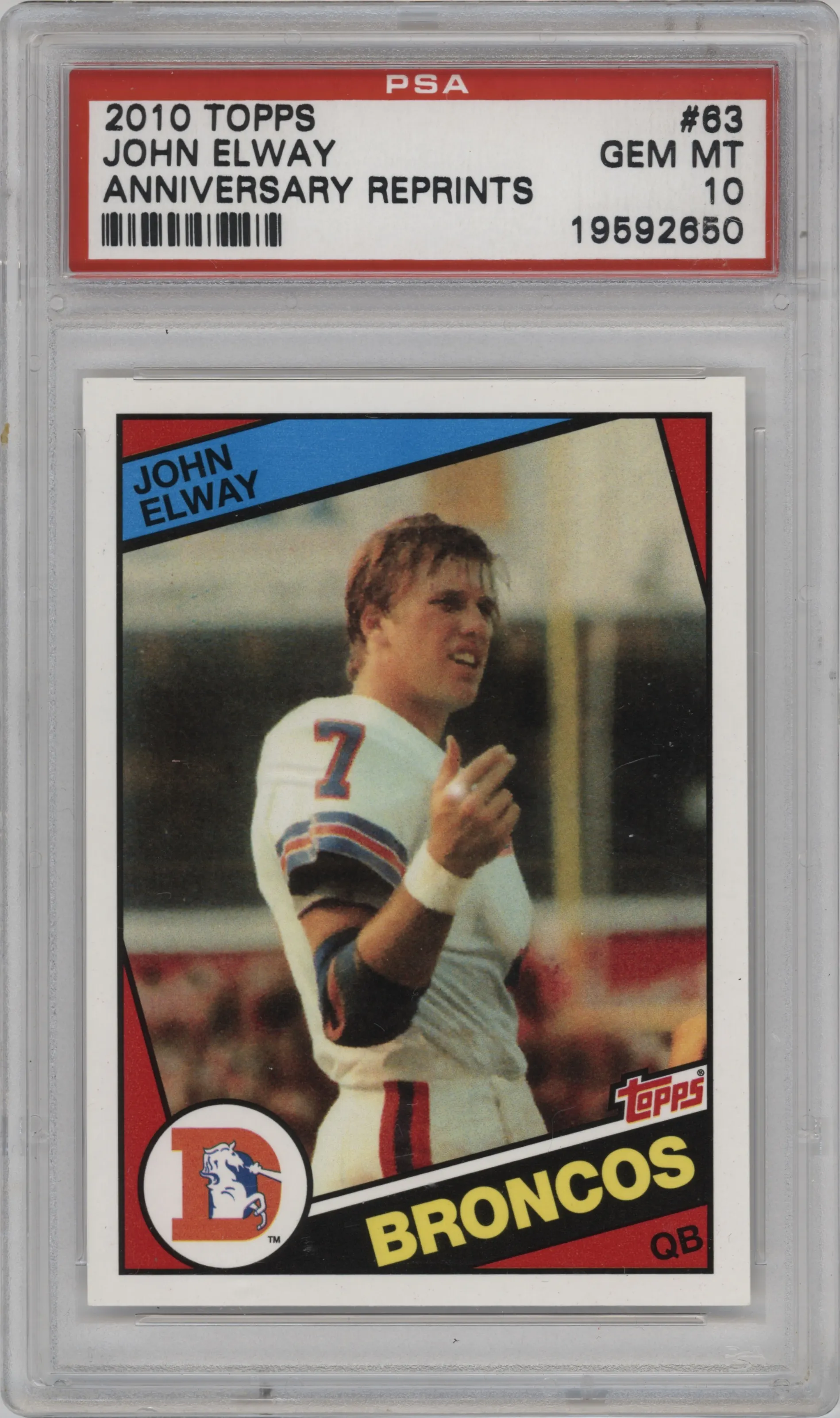 2010 Topps Anniversary Reprints John Elway #63 PSA 10