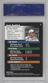 Andy Roddick from the 2003 Netpro  set graded by PSA and given an overall grade of 8.