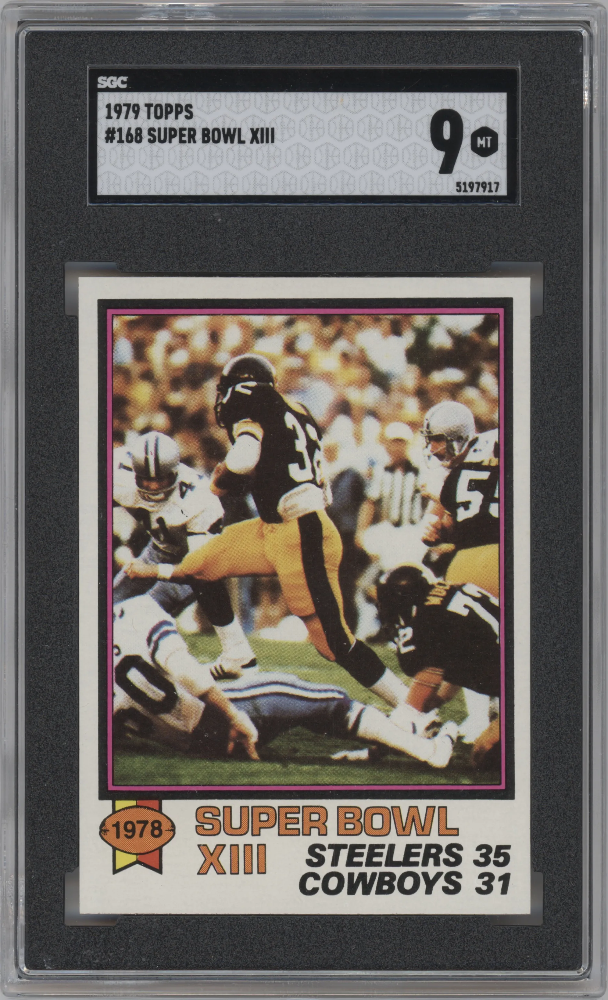 1979 Topps Super Bowl XIII #168 SGC 9