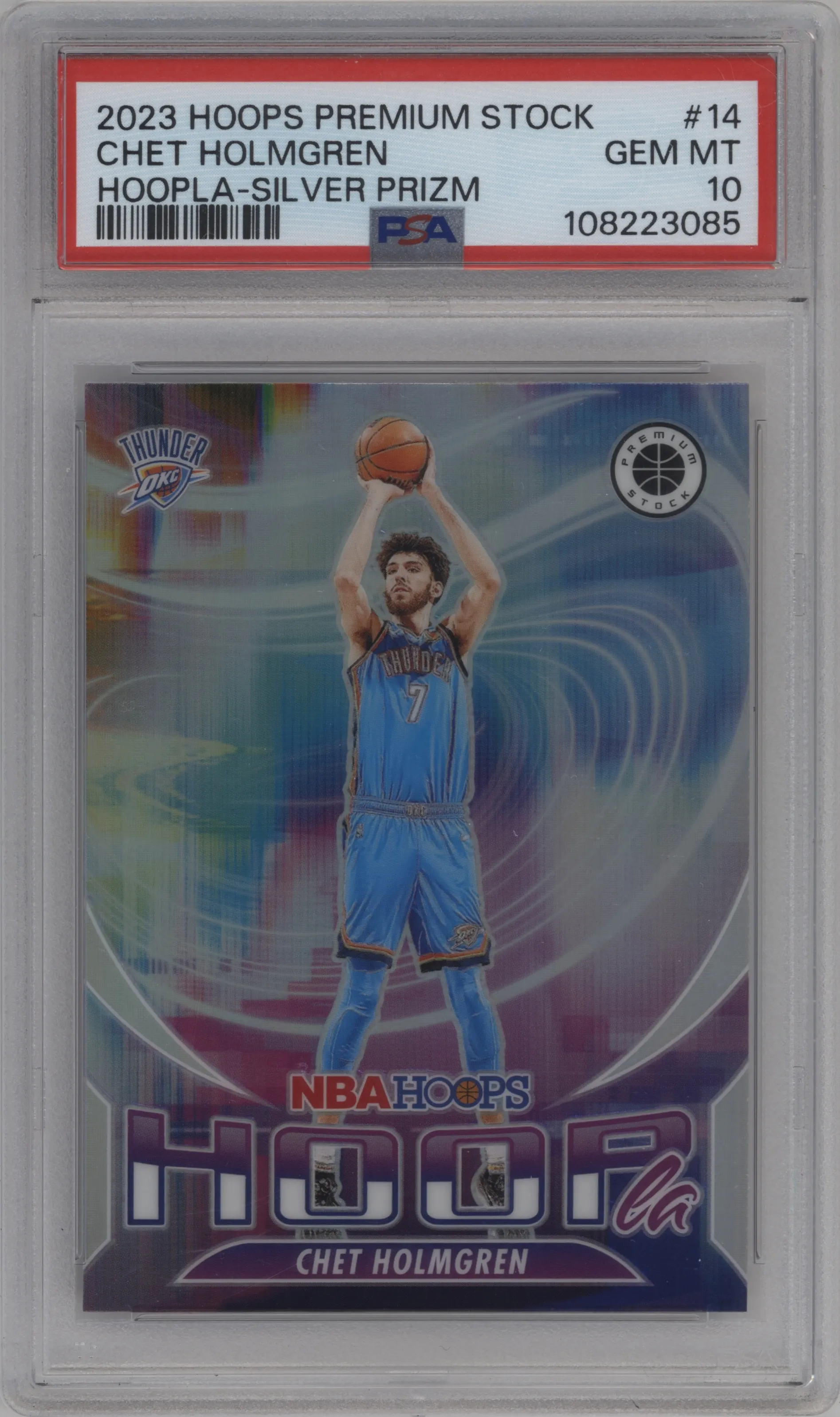 2023 Panini Hoops Premium Stock Hoopla Chet Holmgren Silver Prizm PSA 10