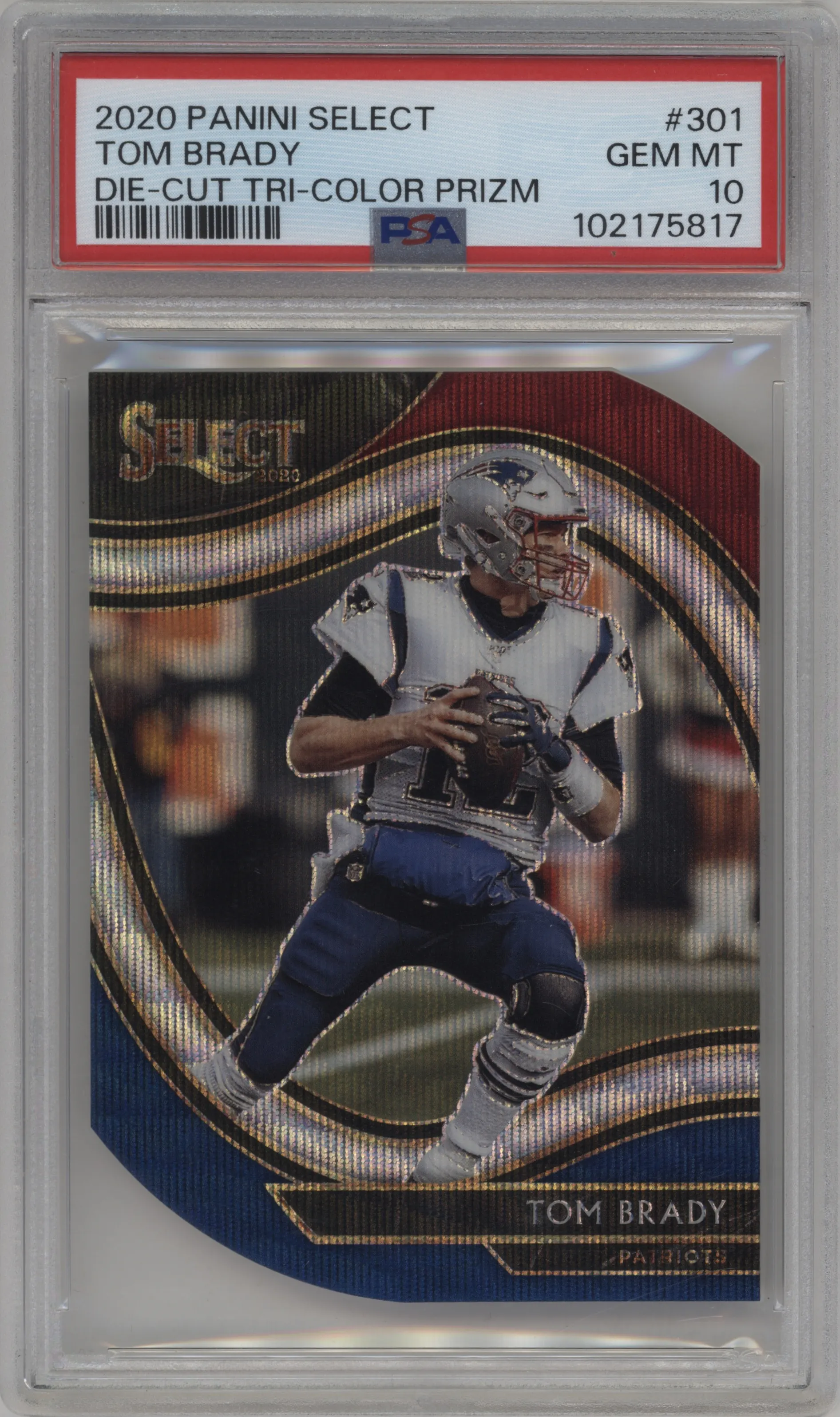 2020 Panini Select Field Lvl. Tom Brady Die-Cut Tri-Color #301 PSA 10