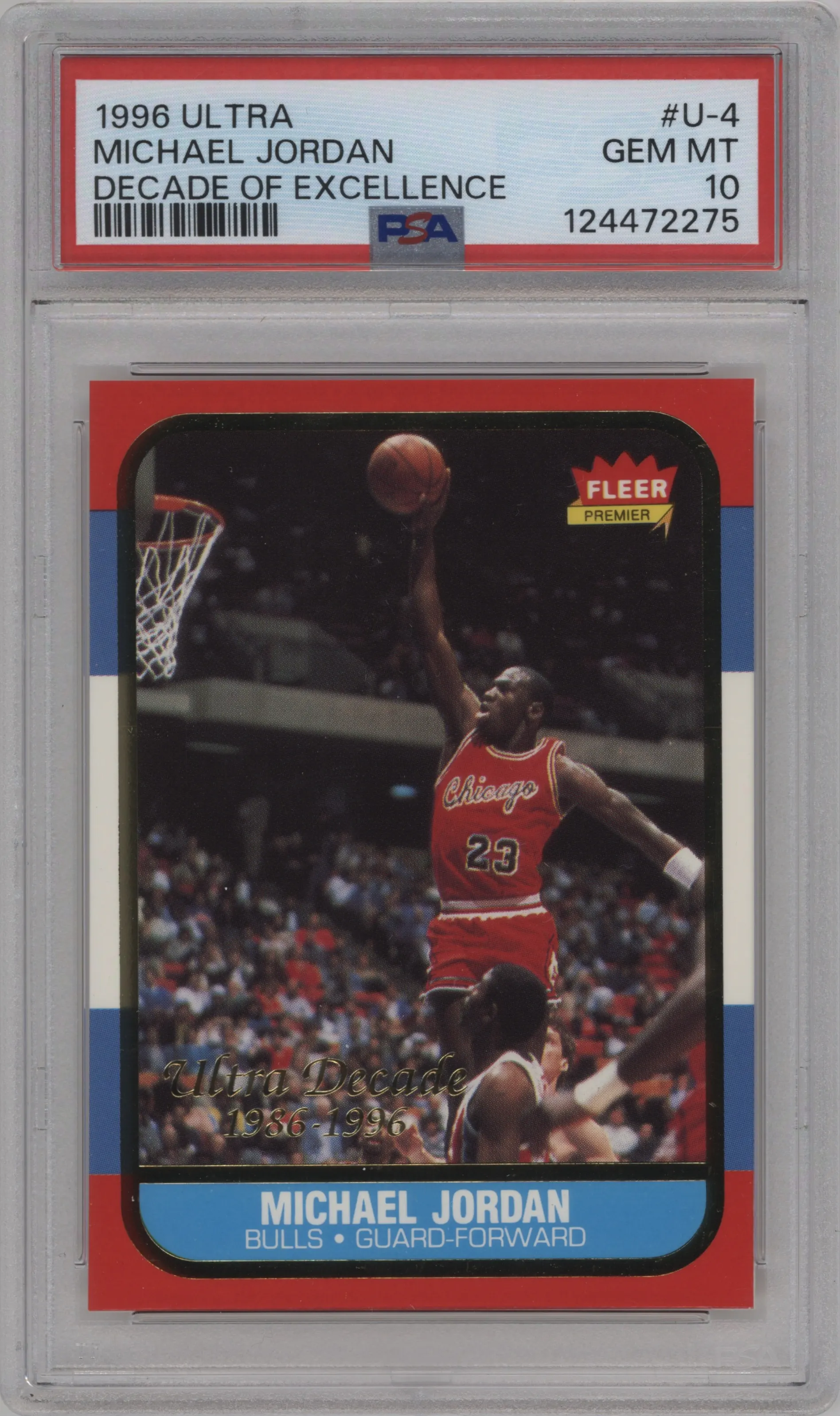 1996 Fleer Ultra Decade of Excellence Michael Jordan #U-4 PSA 10