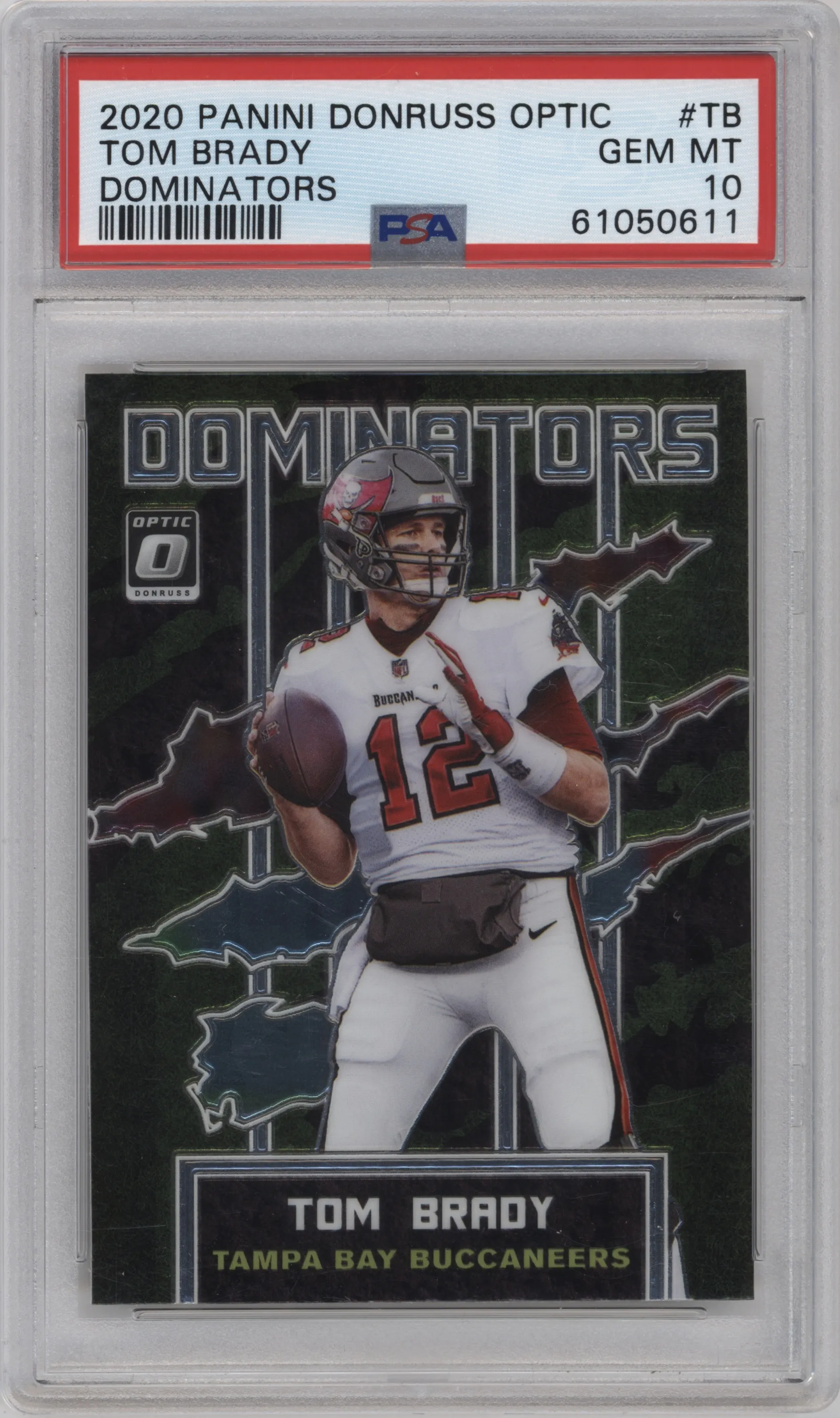 2020 Panini Donruss Optic Dominators Tom Brady #DM-TB PSA 10