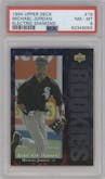 Michael Jordan from the 1994 Upper Deck set featuring a Electric Diamond parallel graded by PSA and given an overall grade of 8.