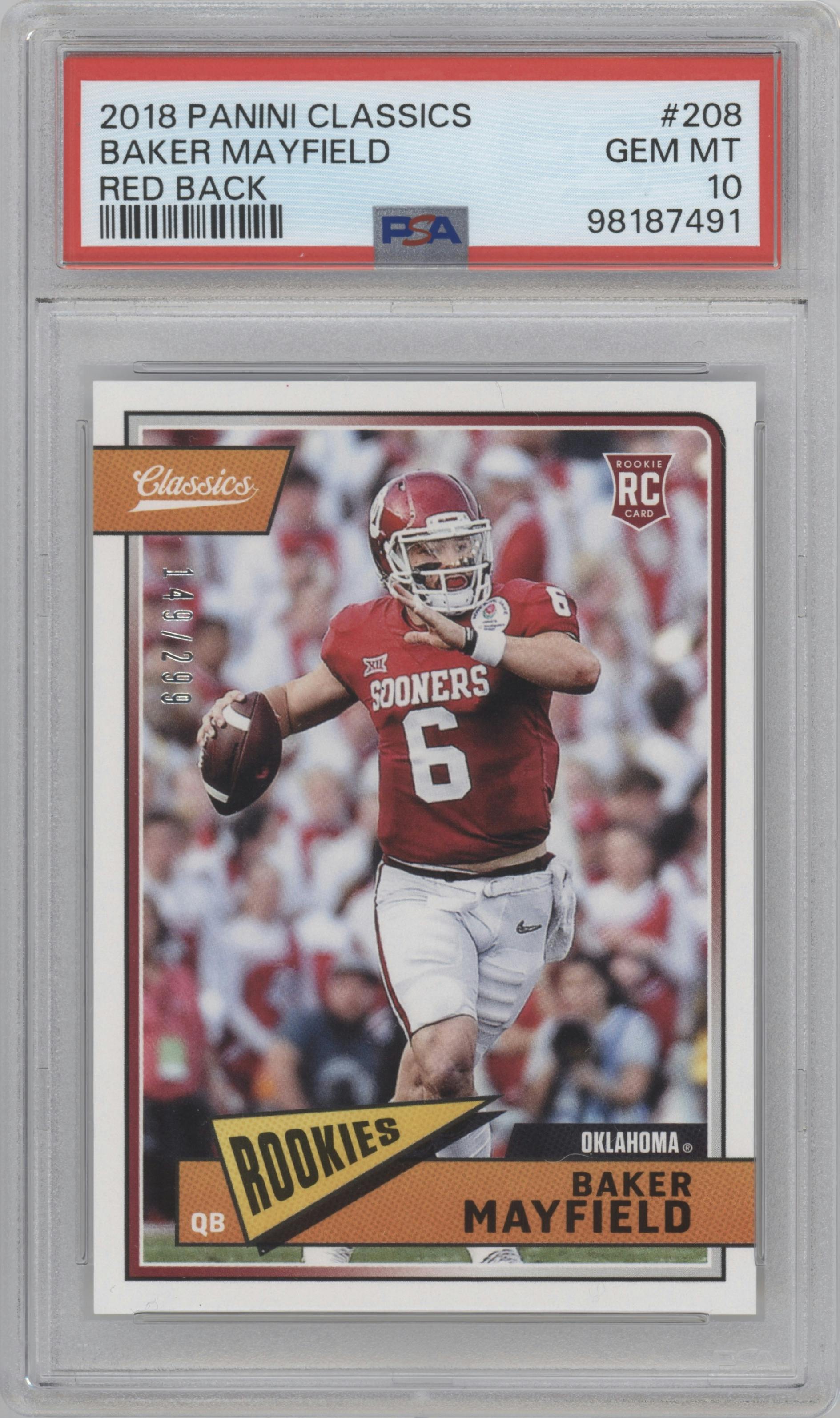 Baker Mayfield from the 2018 Panini Classics set featuring a Red Back parallel graded by PSA and given an overall grade of 10.