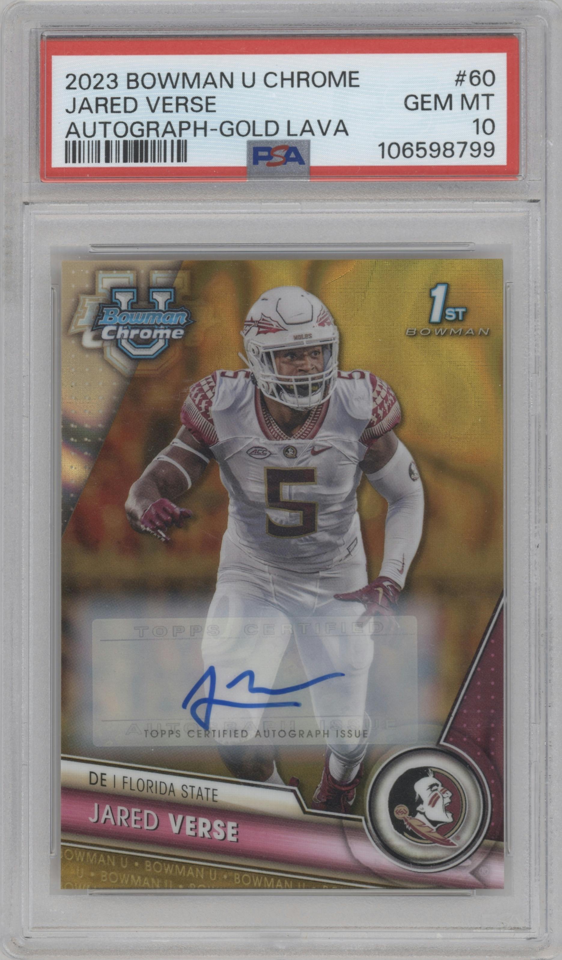 Jared Verse from the 2023 Bowman Chrome University set featuring a Gold Lava Refractor parallel graded by PSA and given an overall grade of 10.