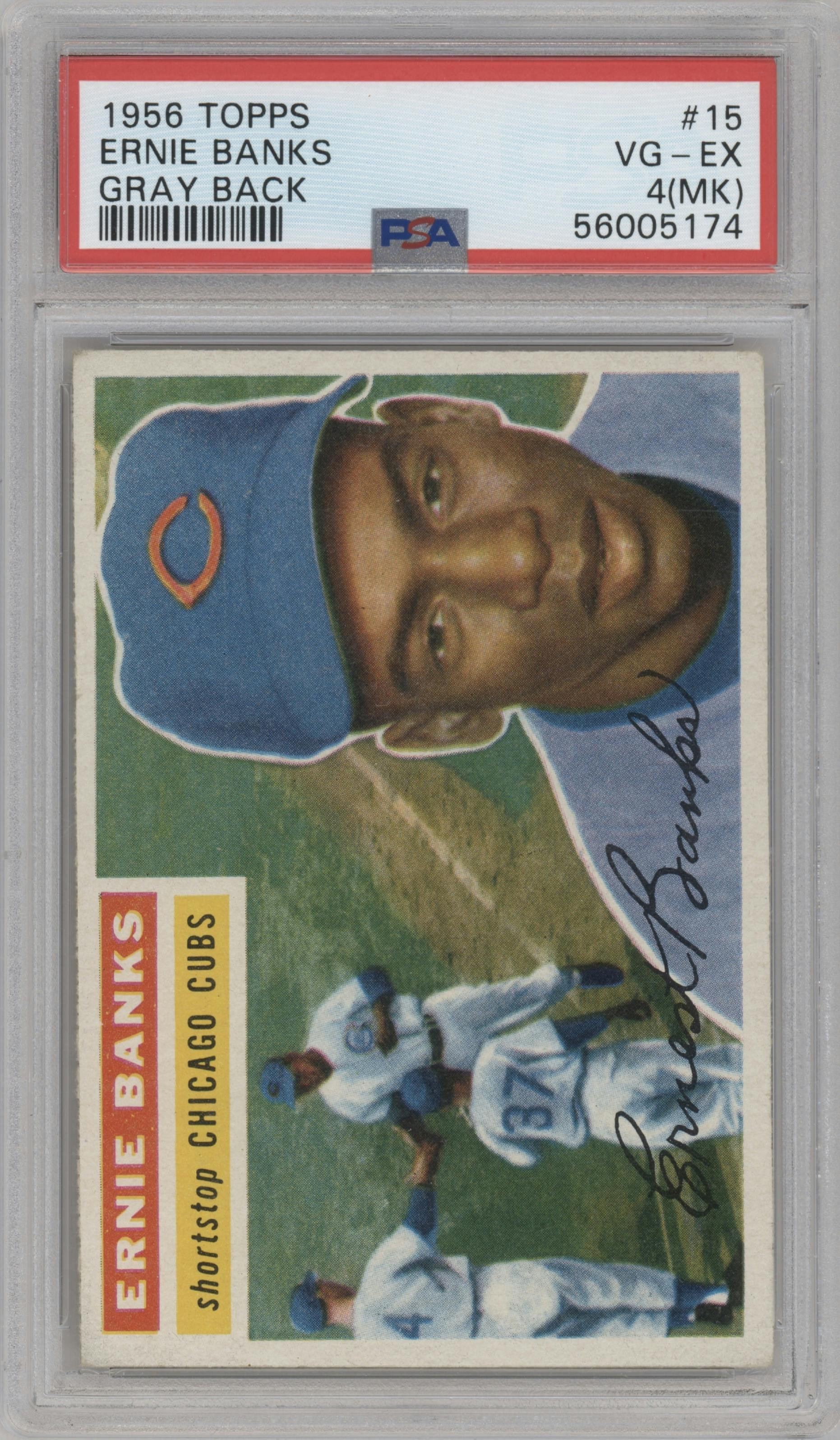 Ernie Banks from the 1956 Topps set featuring a Gray Back parallel graded by PSA and given an overall grade of 4.