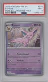 Espeon from the 2025 Pokemon SV set featuring a Poke Ball parallel graded by PSA and given an overall grade of 9.