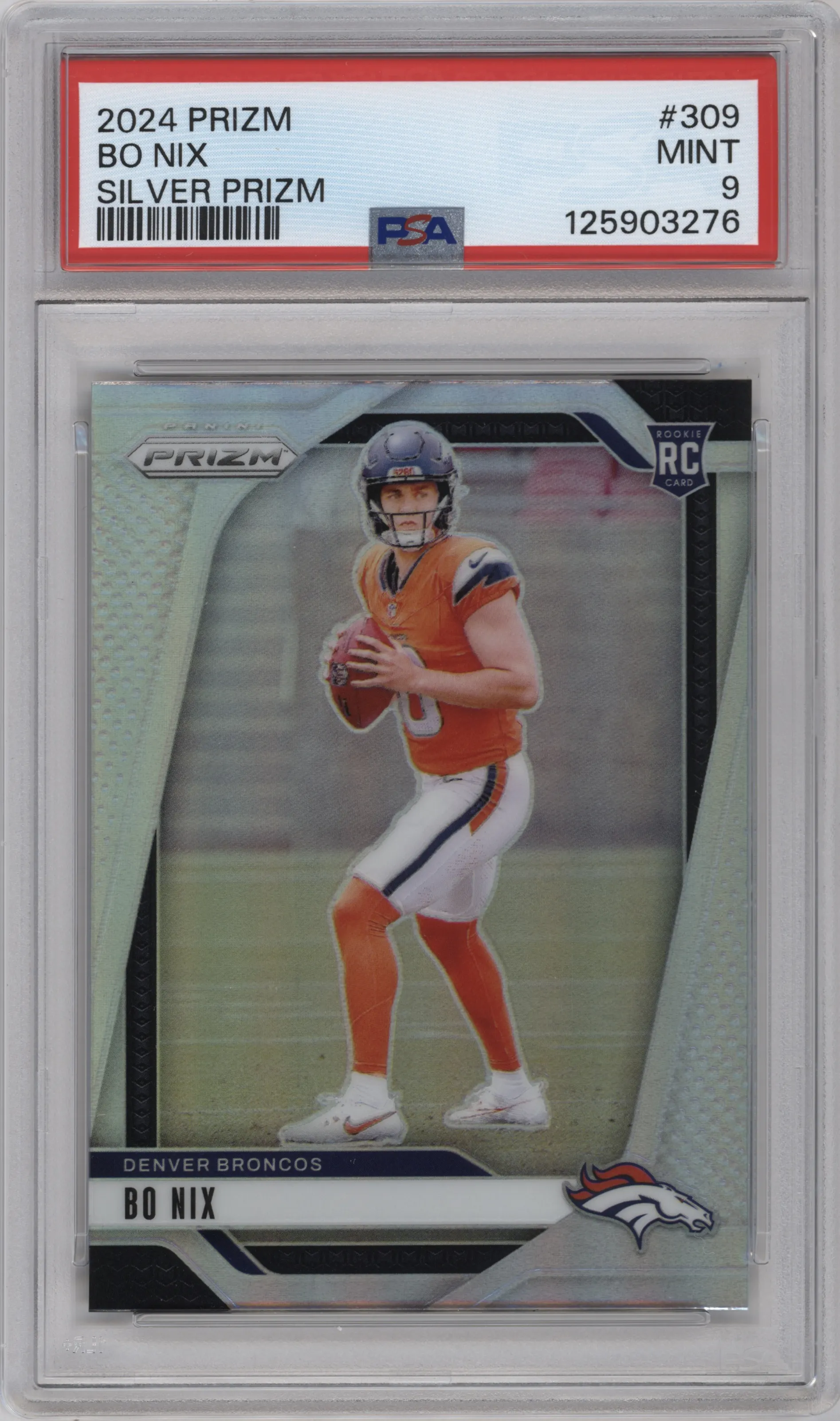 2024 Panini Prizm Bo Nix Silver Prizm #309 PSA 9