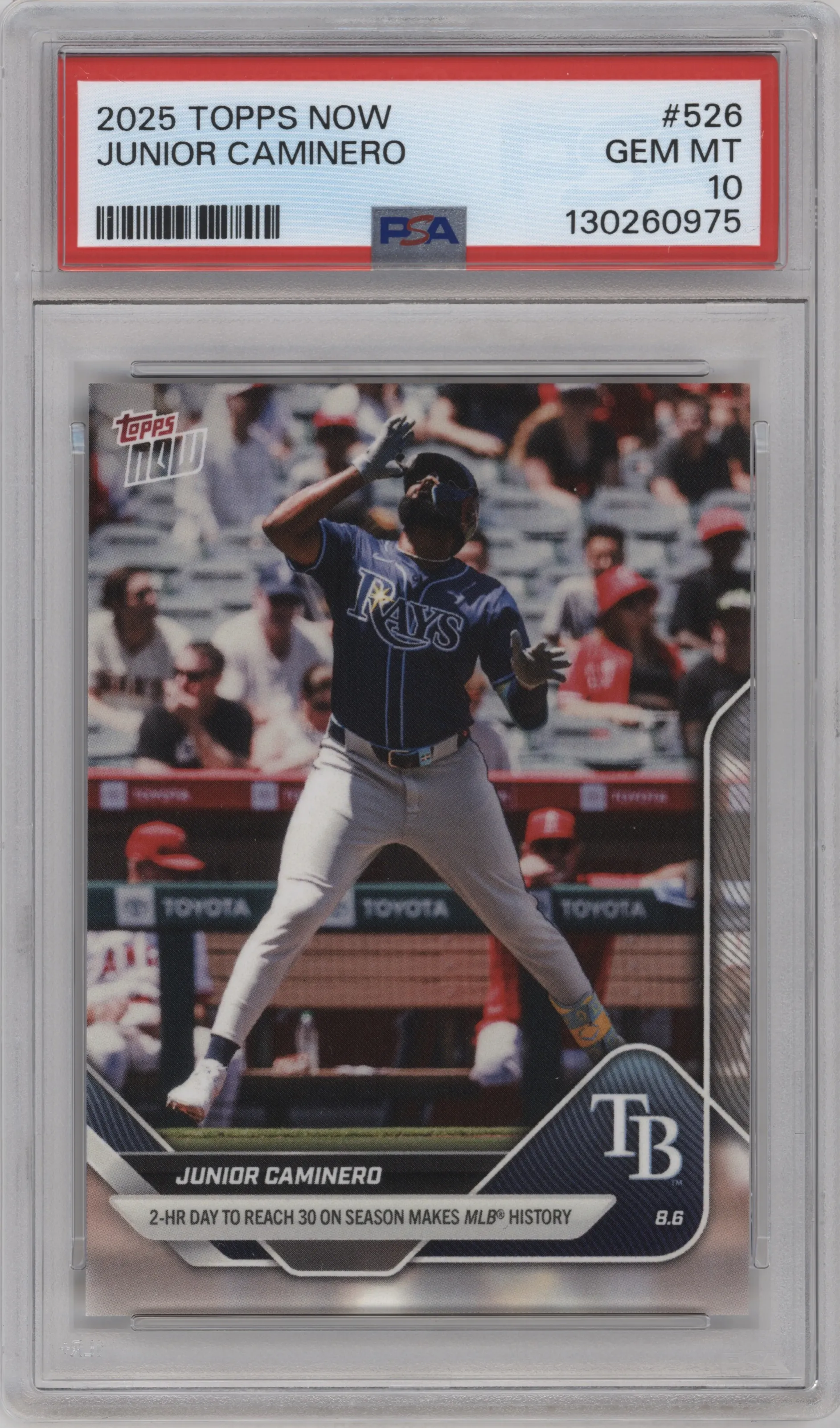 2025 Topps Now Junior Caminero #526 PSA 10
