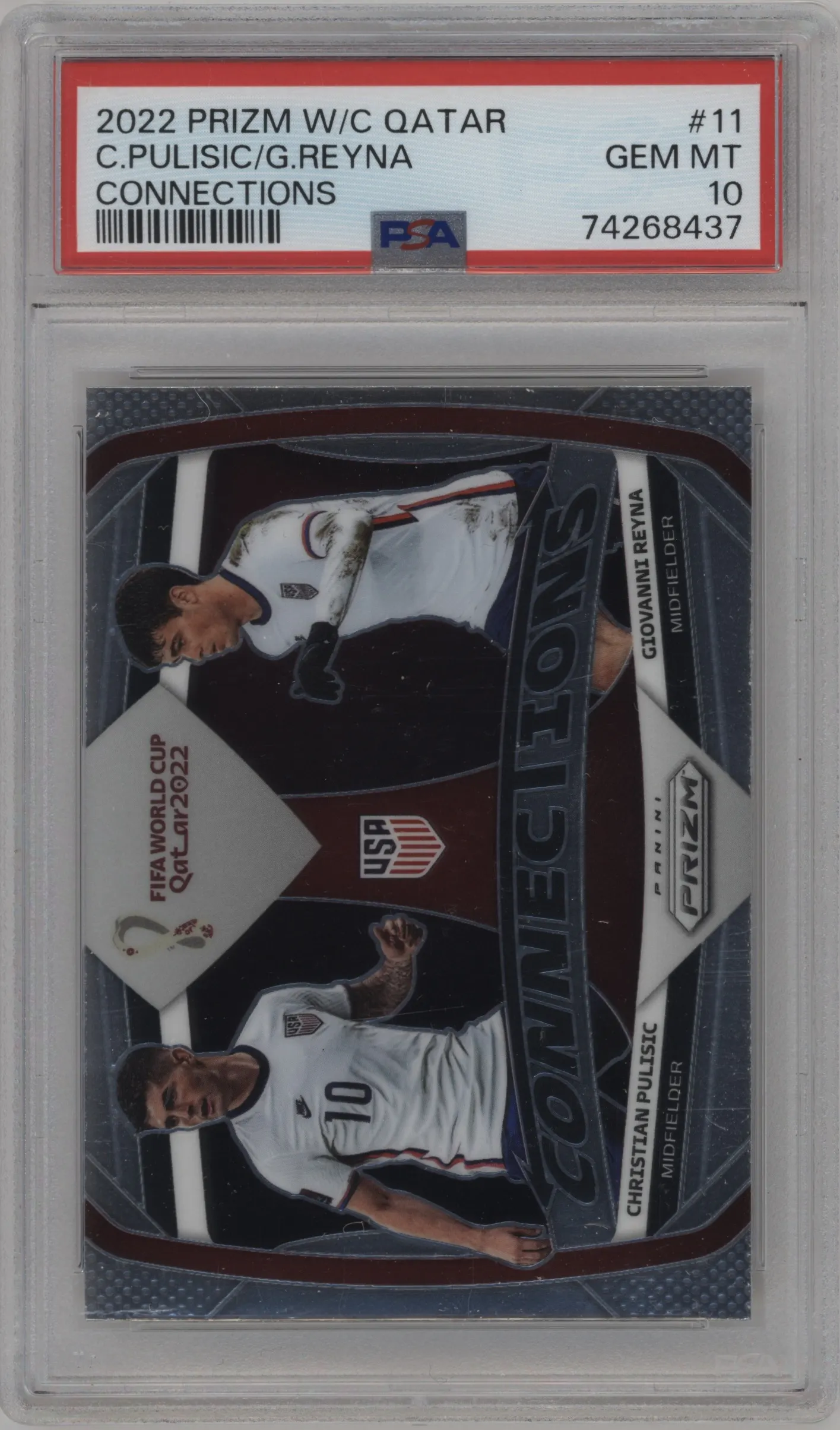 2022 Panini Prizm FIFA WC Qatar Connections Christian Pulisic/Giovanni Reyna #11 PSA 10