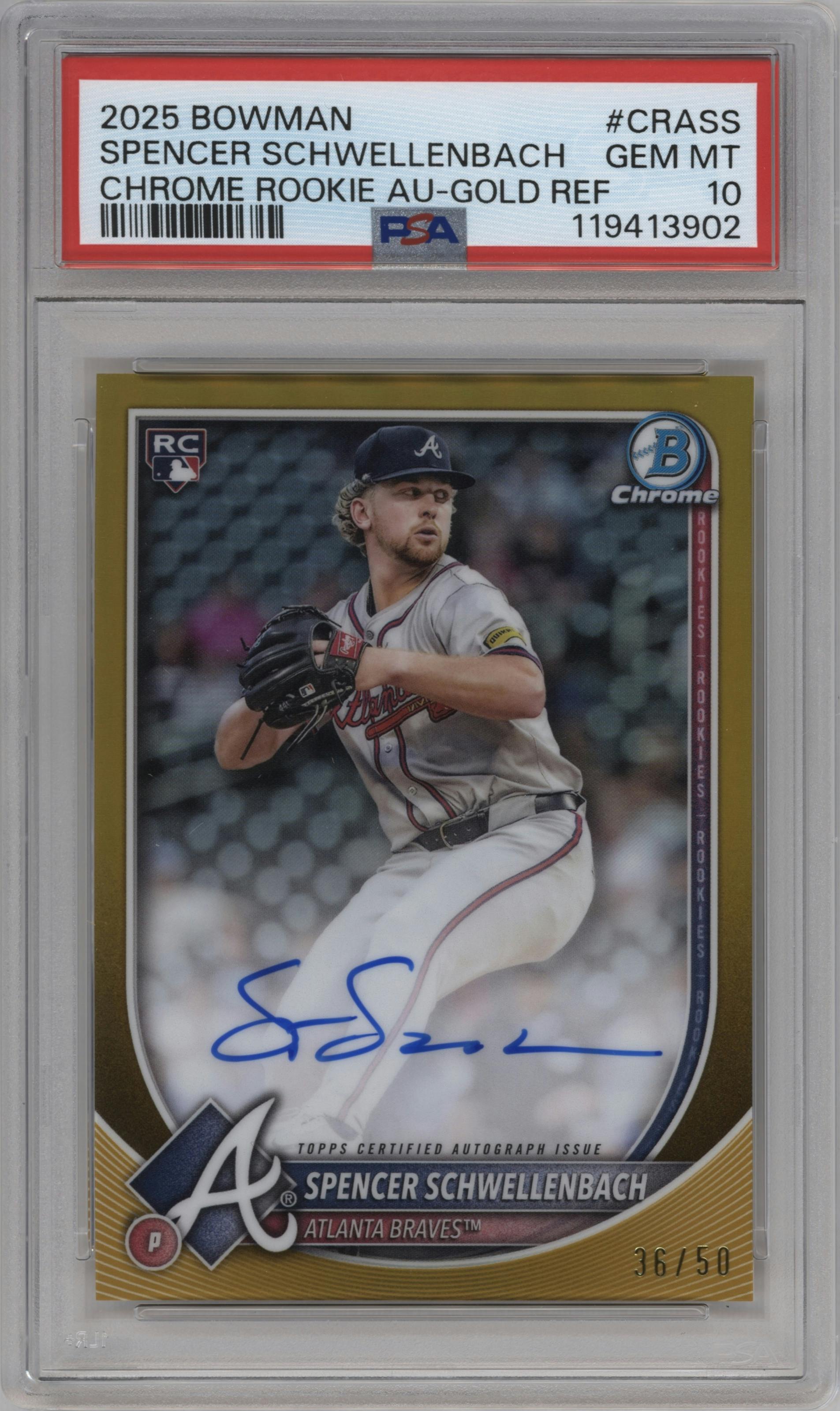Spencer Schwellenbach from the 2025 Bowman set featuring a Gold Refractor parallel graded by PSA and given an overall grade of 10.