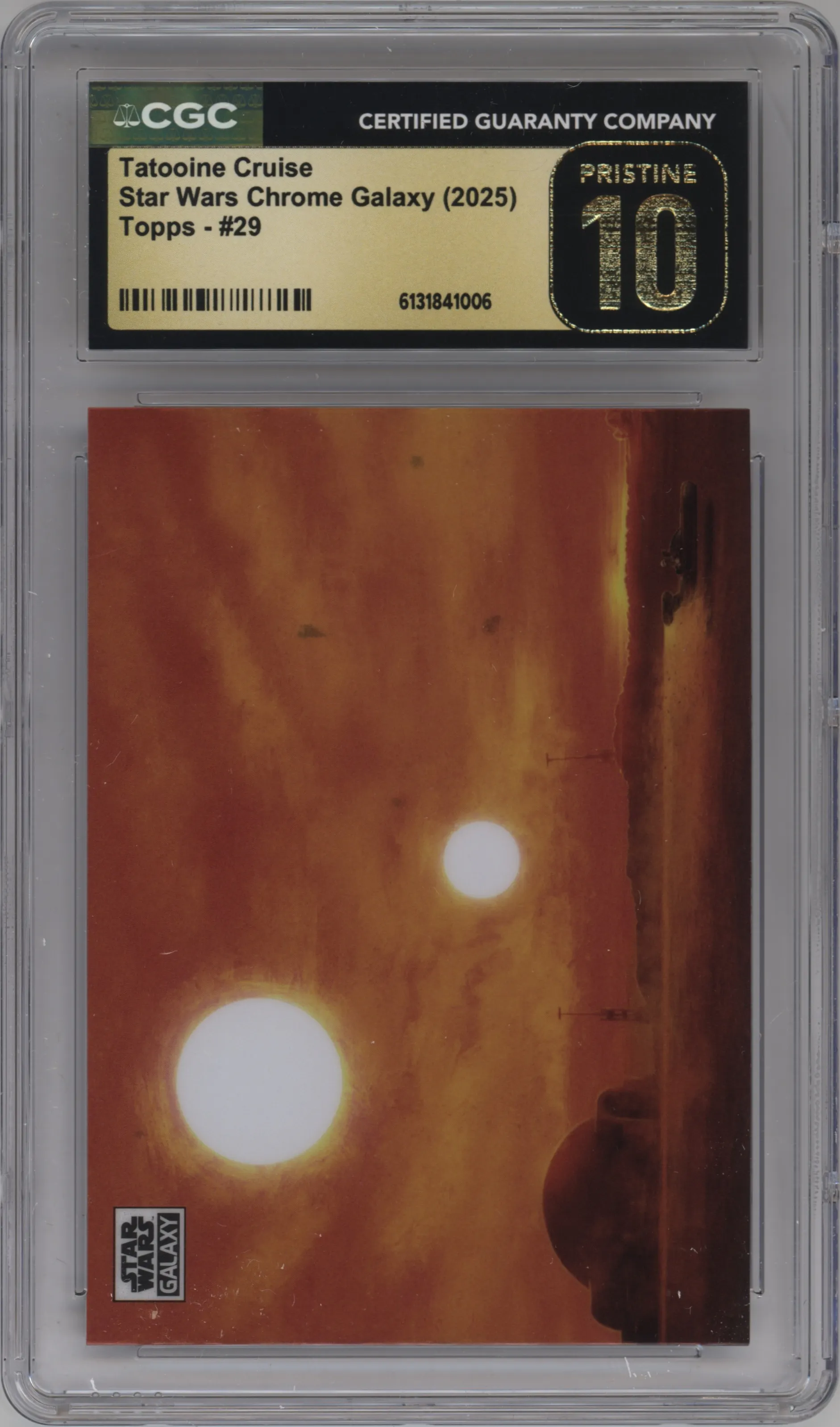 2025 Topps Chrome Star Wars Galaxy Tatooine Cruise #29 CGC 10