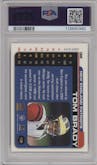 Tom Brady from the 2000 Pacific Paramount set graded by PSA and given an overall grade of 4.