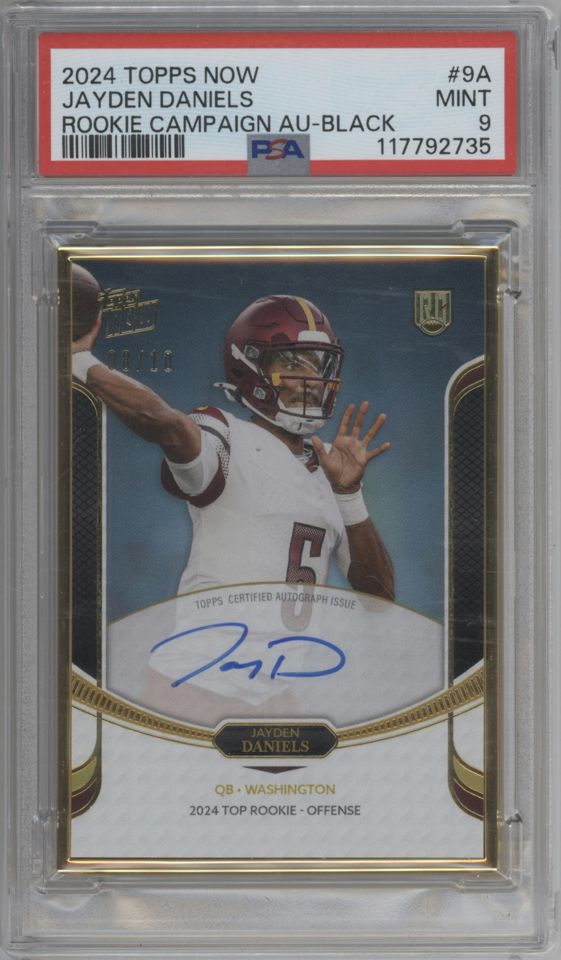 Jayden Daniels from the 2024 Topps Now Rookie Campaign Quarterbacks set featuring a Black parallel graded by PSA and given an overall grade of 9.