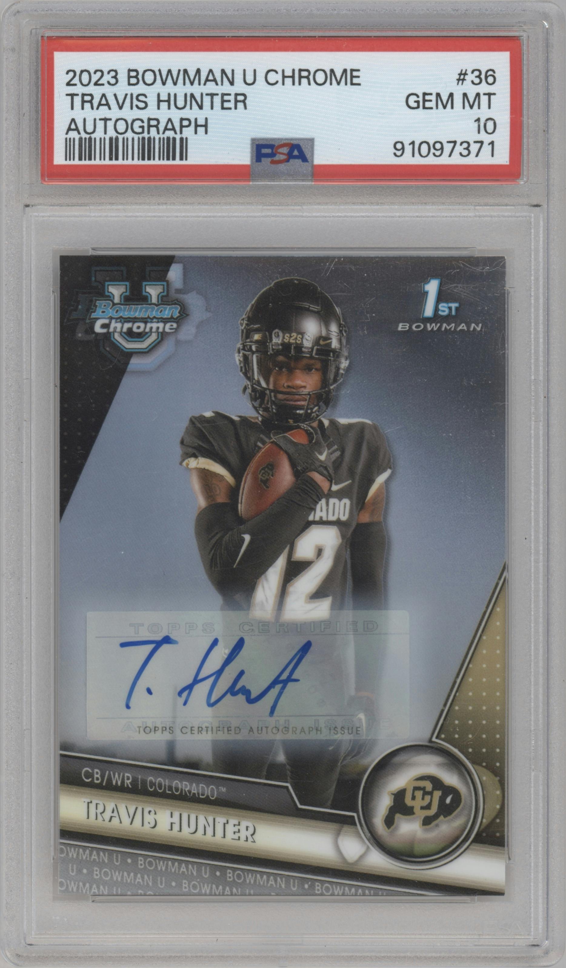 Travis Hunter from the 2023 Bowman Chrome University set graded by PSA and given an overall grade of 10.