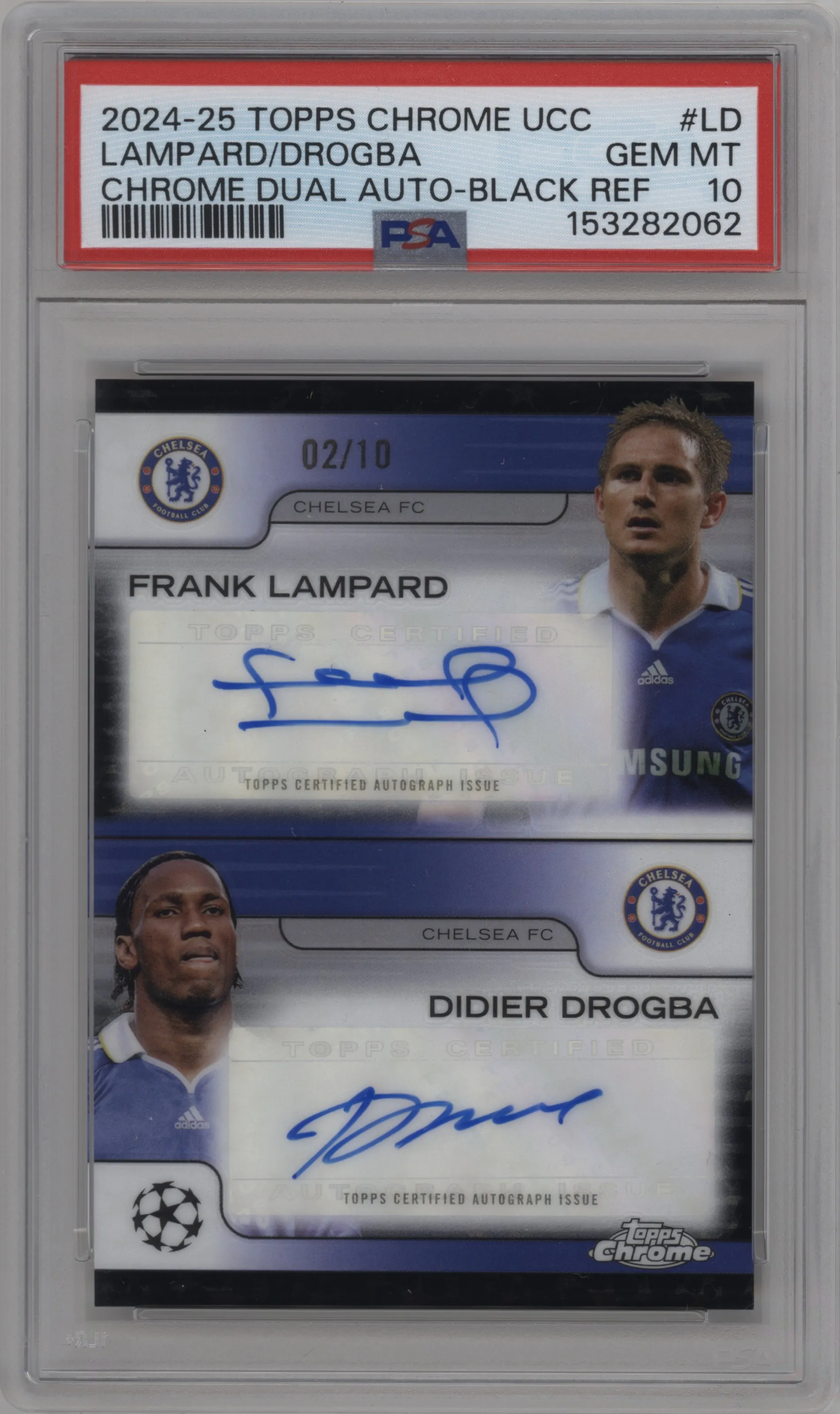 2024 Topps Chrome UEFA Club Competitions Dual Auto Frank Lampard/Didier Drogba Black Refractor #DA-LD PSA 10