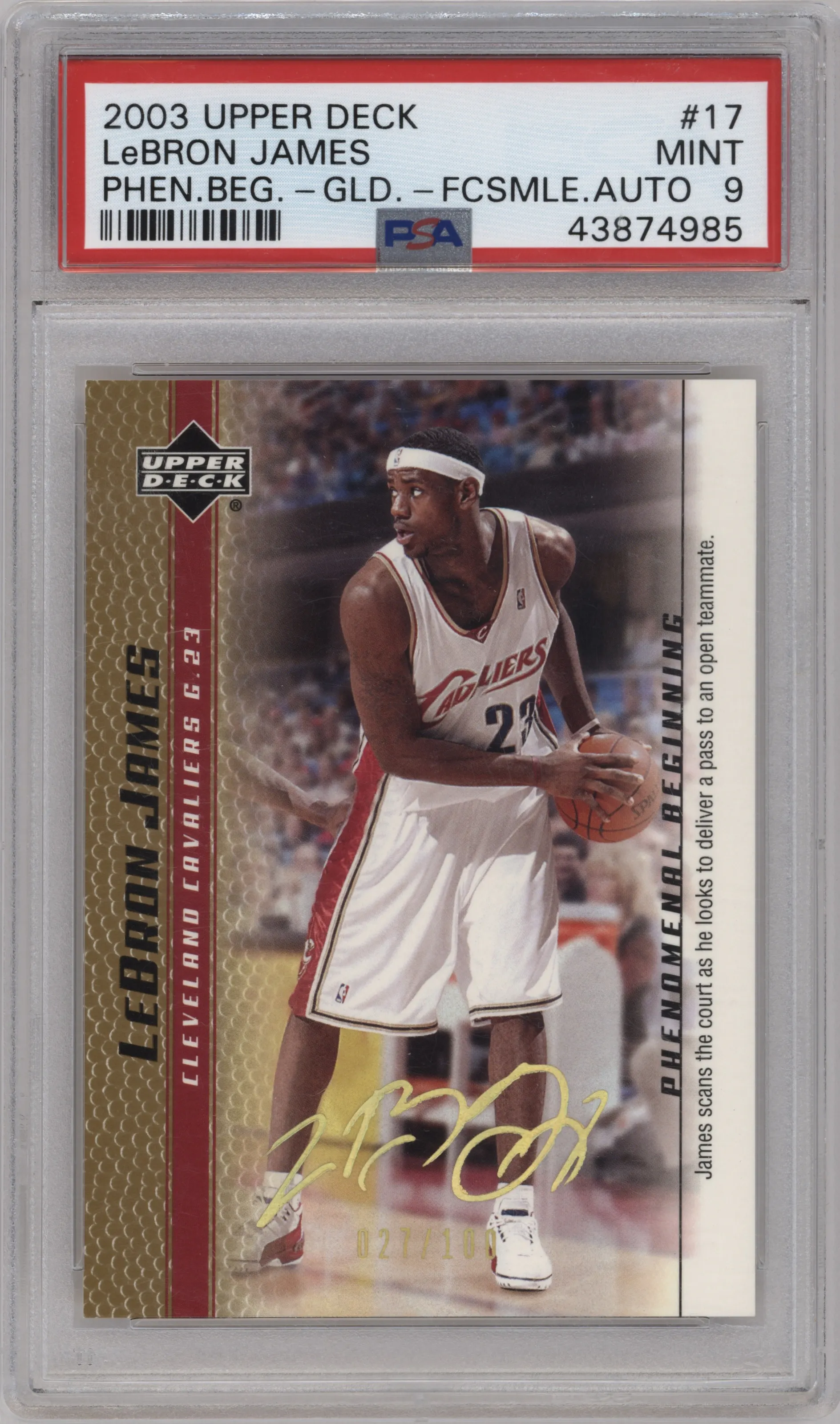 2003 Upper Deck Phenomenal Beginning Lebron James Gold 100 #17 PSA 9