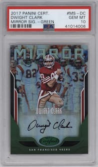 Dwight Clark from the 2017 Panini Certified set featuring a Mirror Green parallel graded by PSA and given an overall grade of 10.