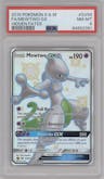 Mewtwo GX from the 2019 Pokemon S&M  set graded by PSA and given an overall grade of 8.