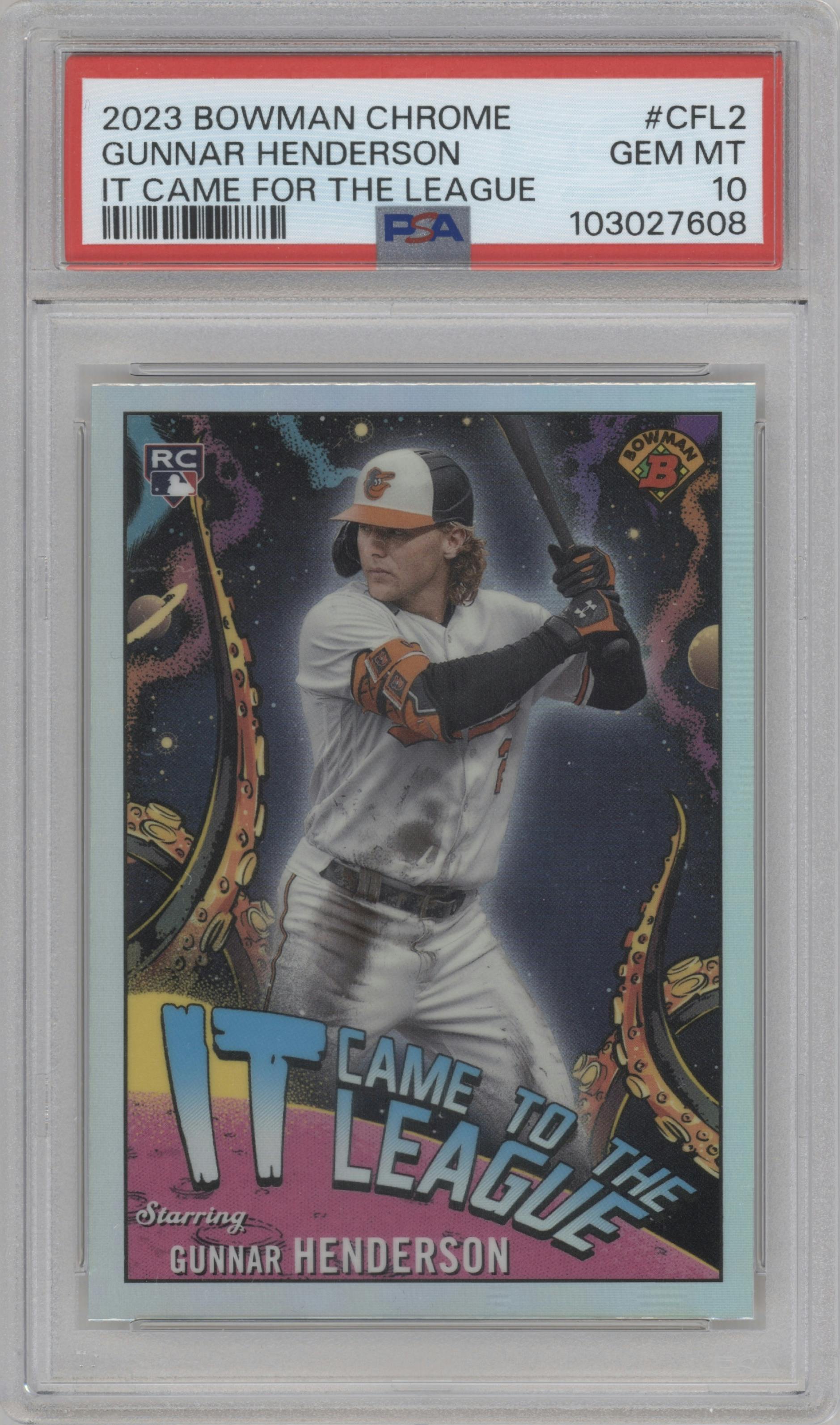 Gunnar Henderson from the 2023 Bowman Chrome set graded by PSA and given an overall grade of 10.