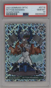 Peyton Manning from the 2021 Panini Donruss Optic set graded by PSA and given an overall grade of 10.