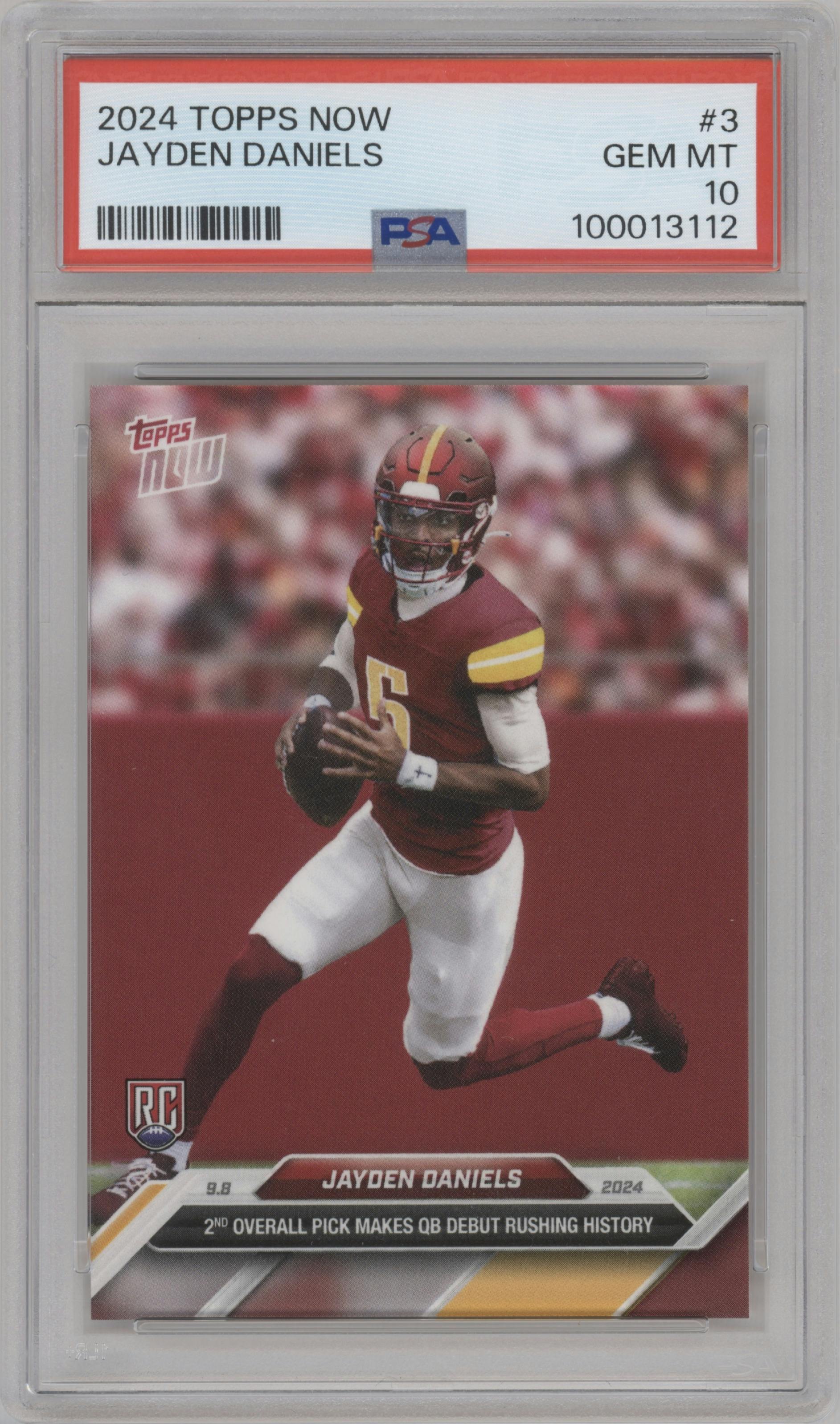 Jayden Daniels from the 2024 Topps Now set graded by PSA and given an overall grade of 10.