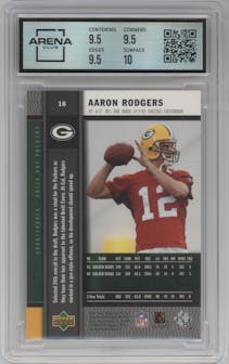 Aaron Rodgers from the 2005 Upper Deck Rookie Premiere set graded by Arena Club and given an overall grade of 10.