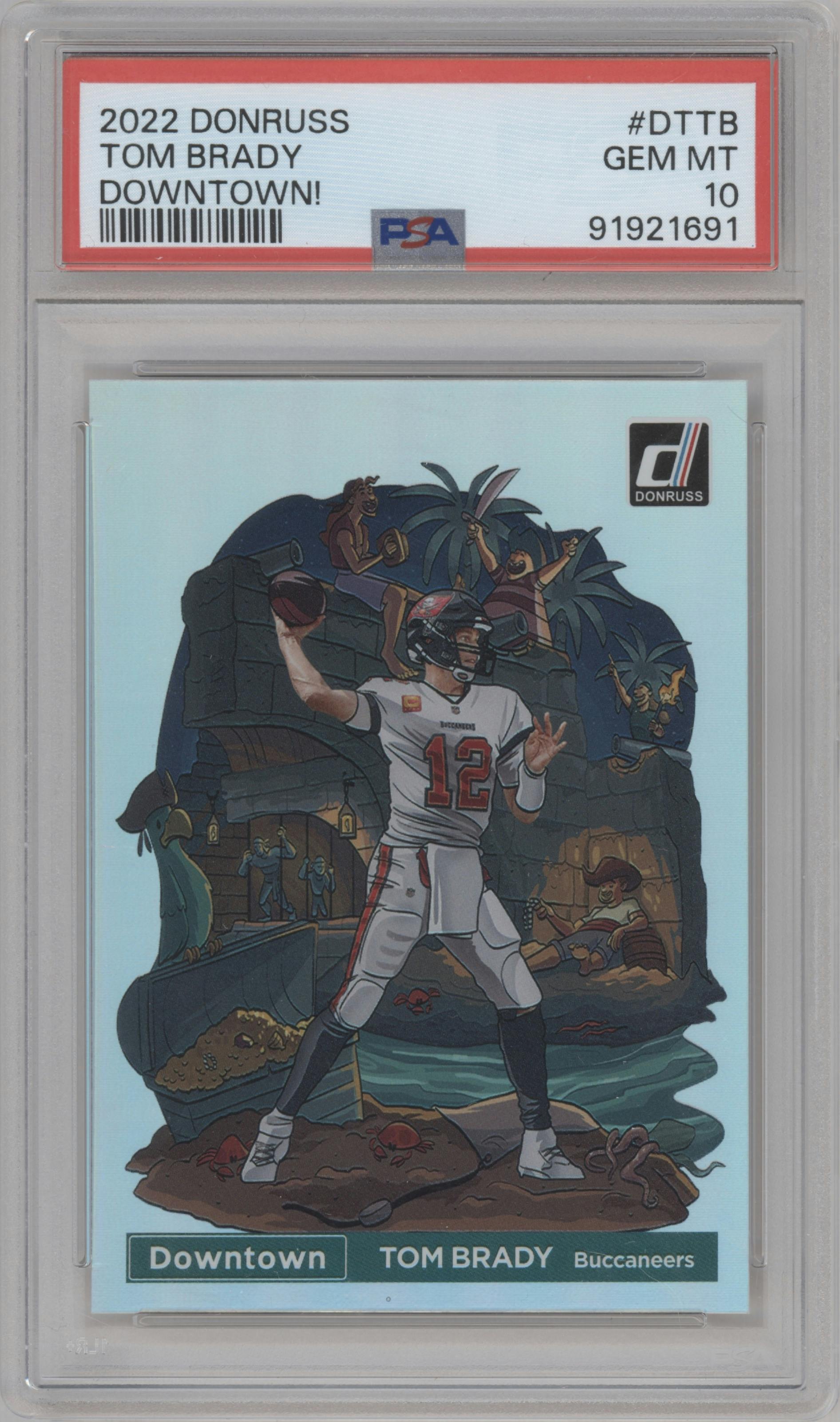 Tom Brady from the 2022 Panini Donruss set graded by PSA and given an overall grade of 10.