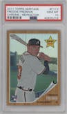 Freddie Freeman from the 2011 Topps Heritage set featuring a Refractor parallel graded by PSA and given an overall grade of 10.