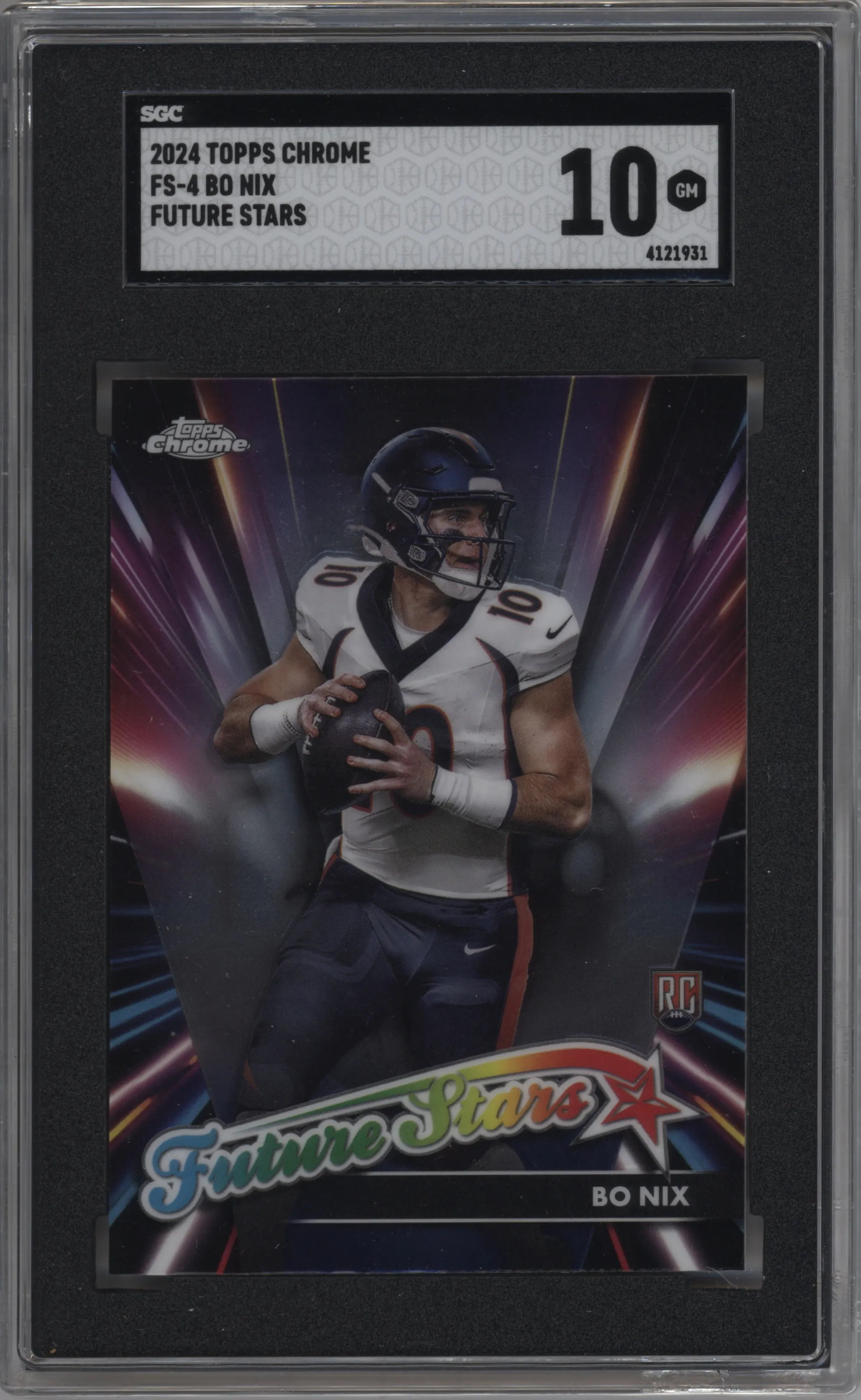 2024 Topps Chrome Future Stars Bo Nix #FS-4 SGC 10