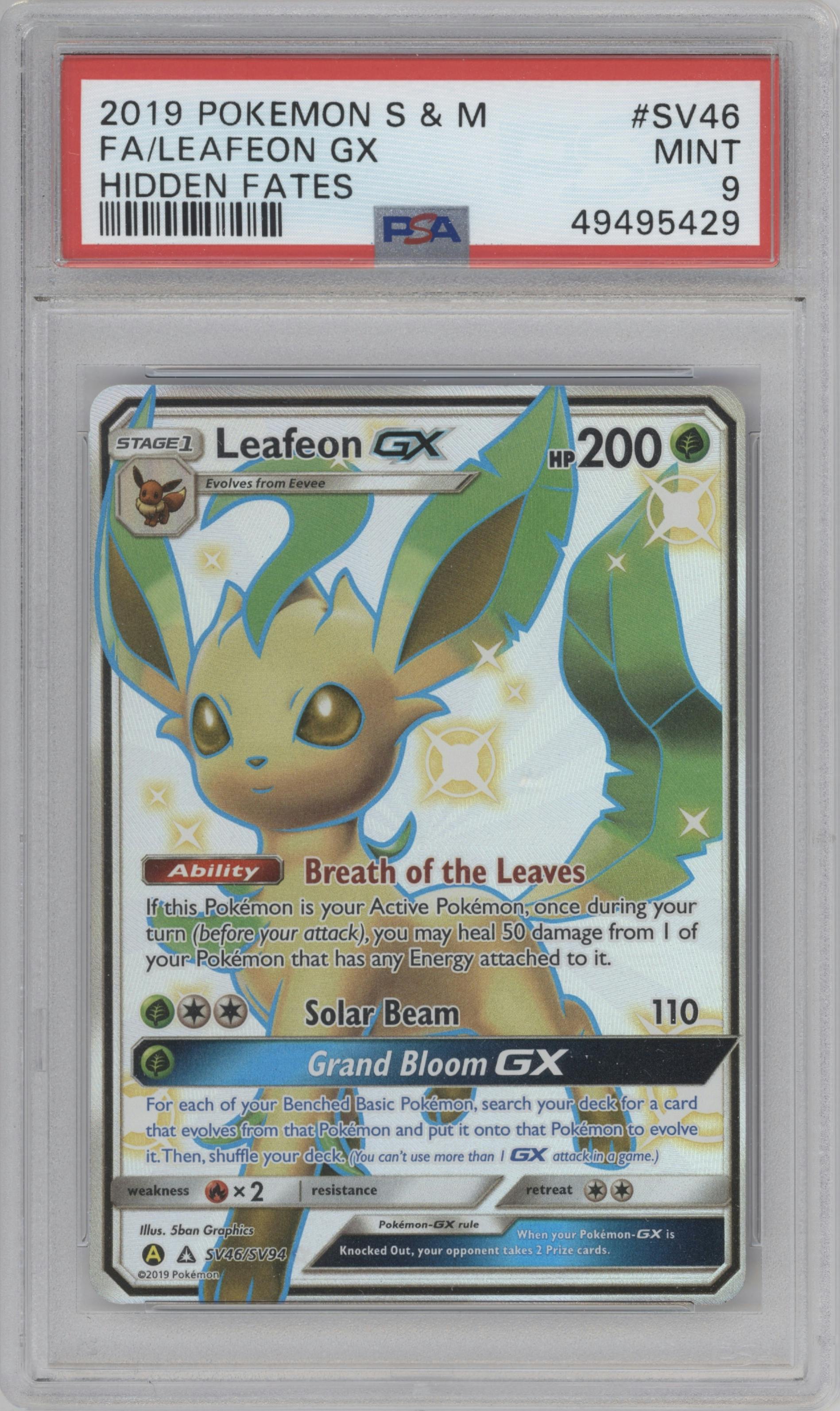 Leafeon GX from the 2019 Pokemon S&M  set graded by PSA and given an overall grade of 9.