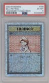Bill from the 2002 Pokemon  set graded by PSA and given an overall grade of 6.
