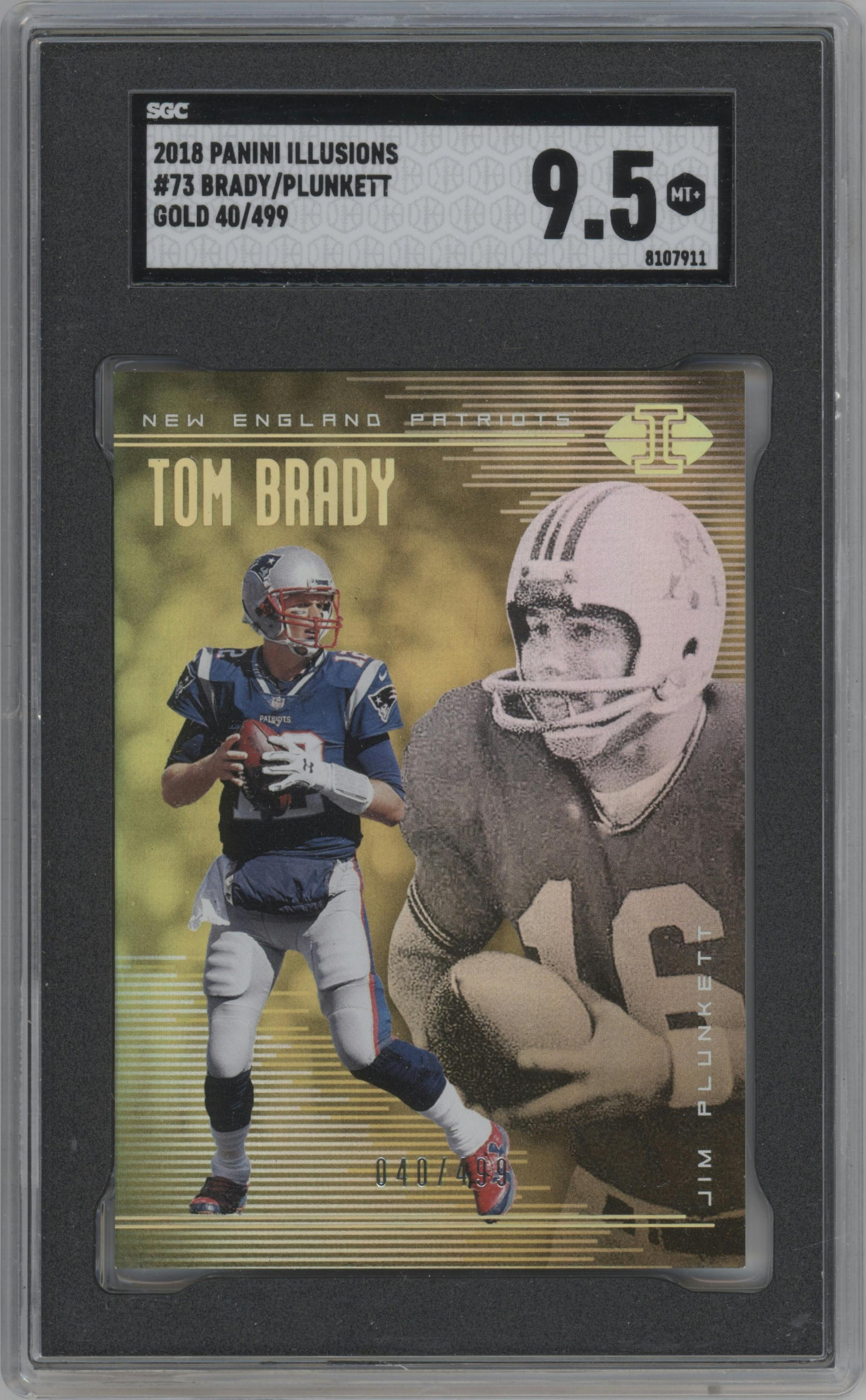 Tom Brady/Jim Plunkett from the 2018 Panini Illusions set featuring a Trophy Collection Gold parallel graded by SGC and given an overall grade of 9.5.
