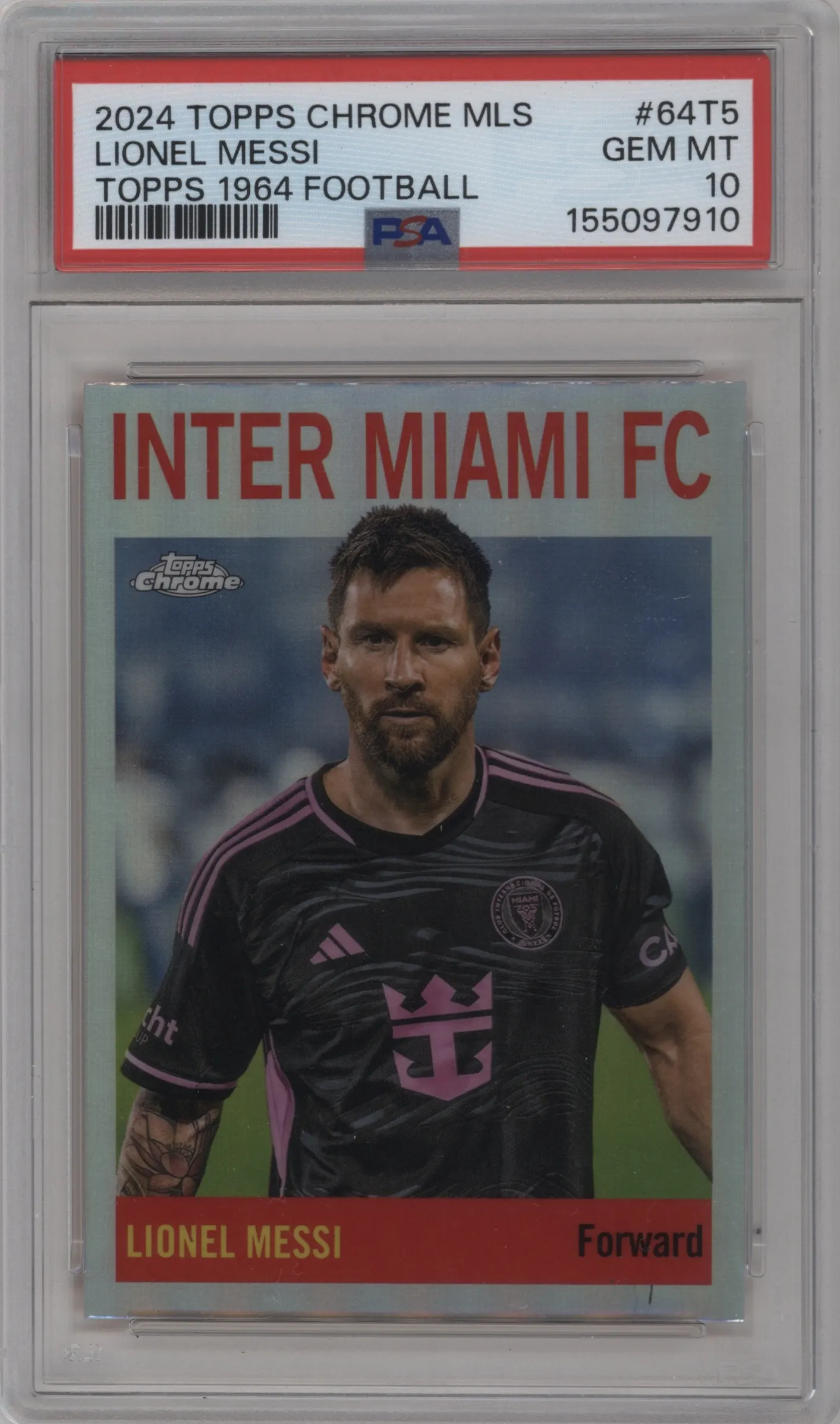 2024 Topps Chrome MLS Topps 1964 Football Lionel Messi #64T-5 PSA 10