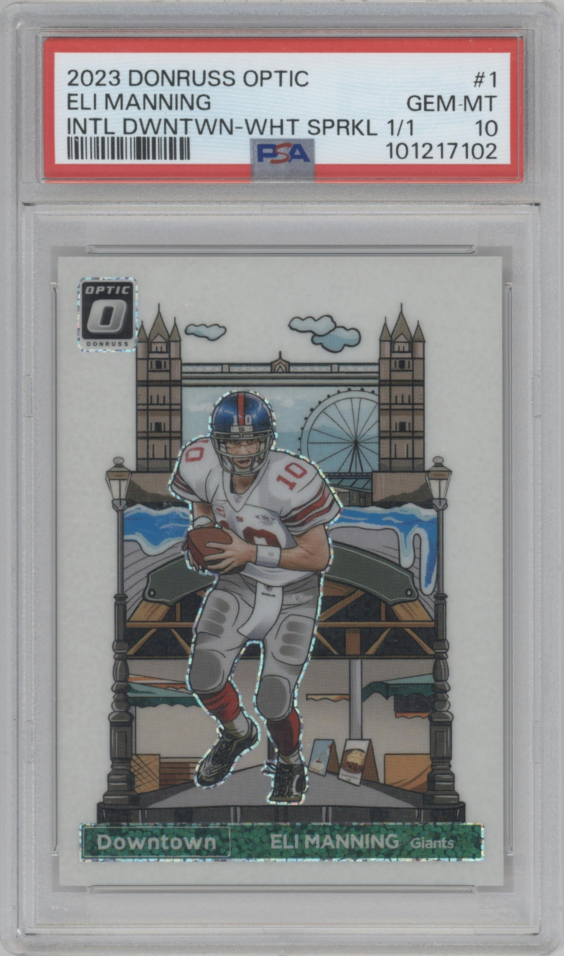 Eli Manning from the 2023 Donruss Optic set featuring a White Sparkle parallel graded by PSA and given an overall grade of 10.