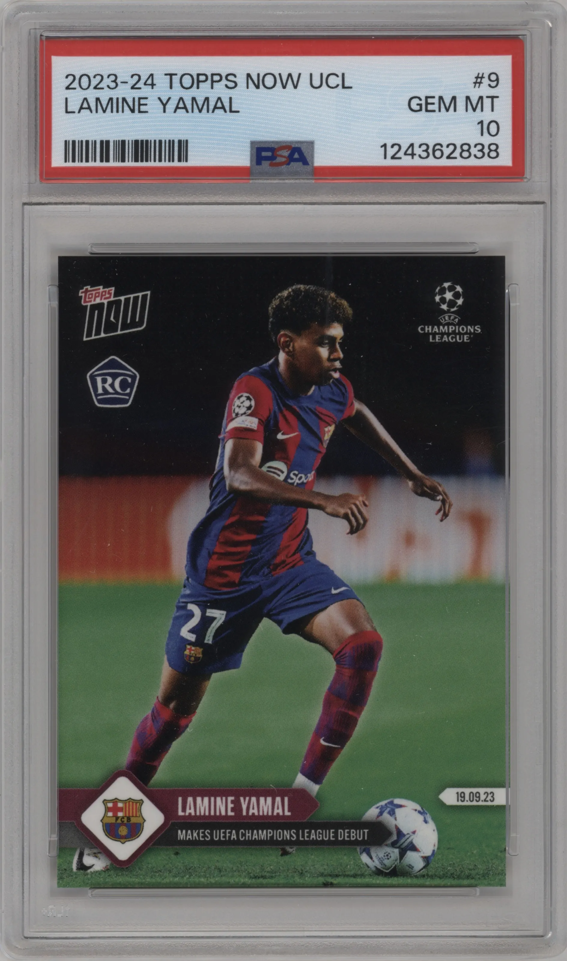 2023 Topps Now UEFA Champions League Lamine Yamal #009 PSA 10